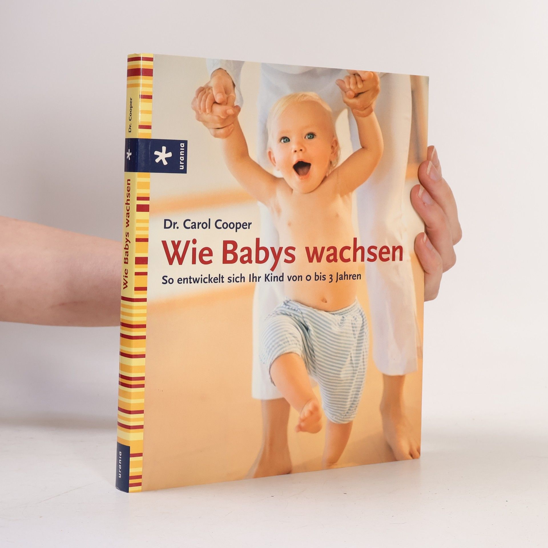Carol Cooper Wie Babys wachsen
