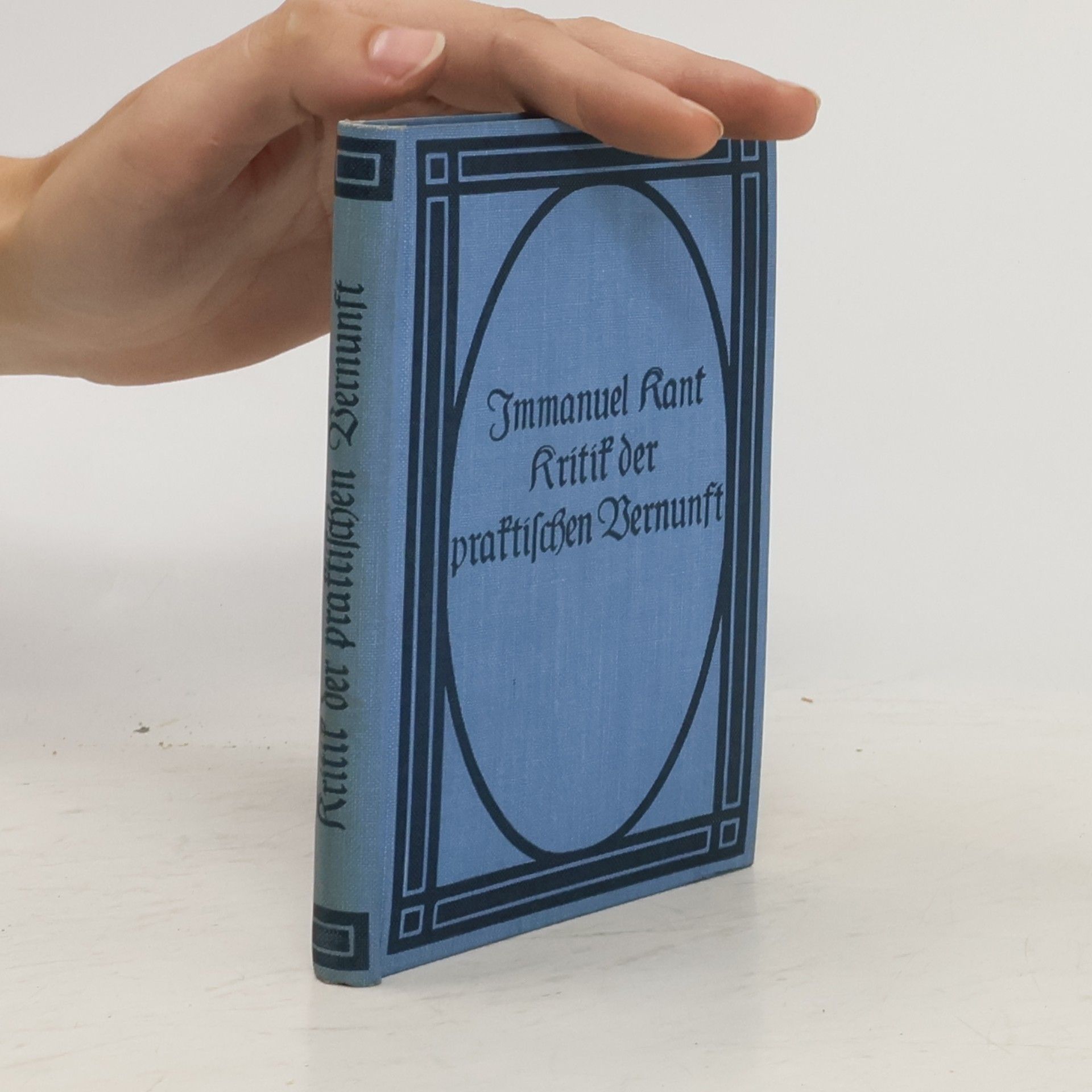 Immanuel Kant Kritik der praktischen Vernunft