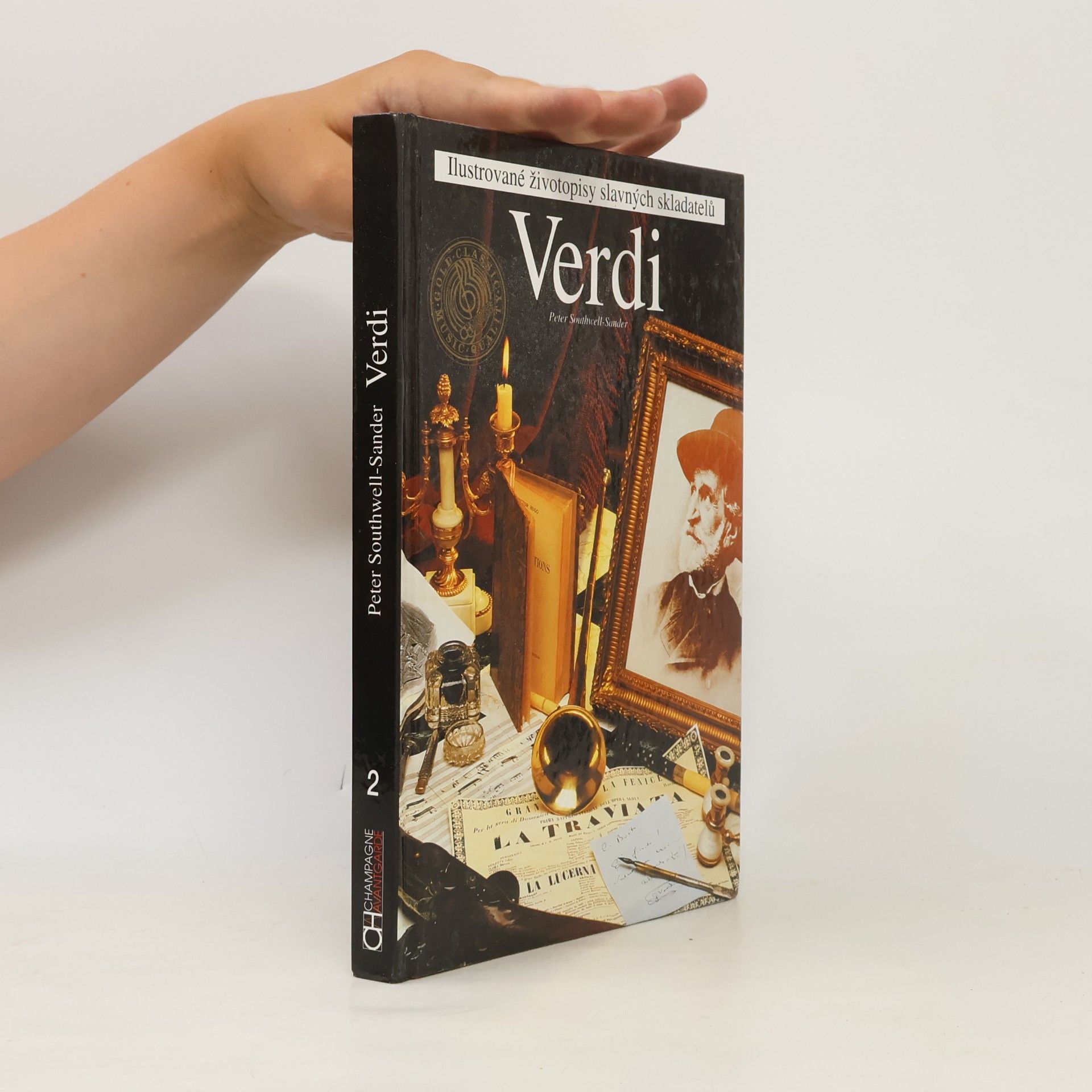 Peter Southwell Sander Verdi. Ilustrované životopisy slavných skladatelů