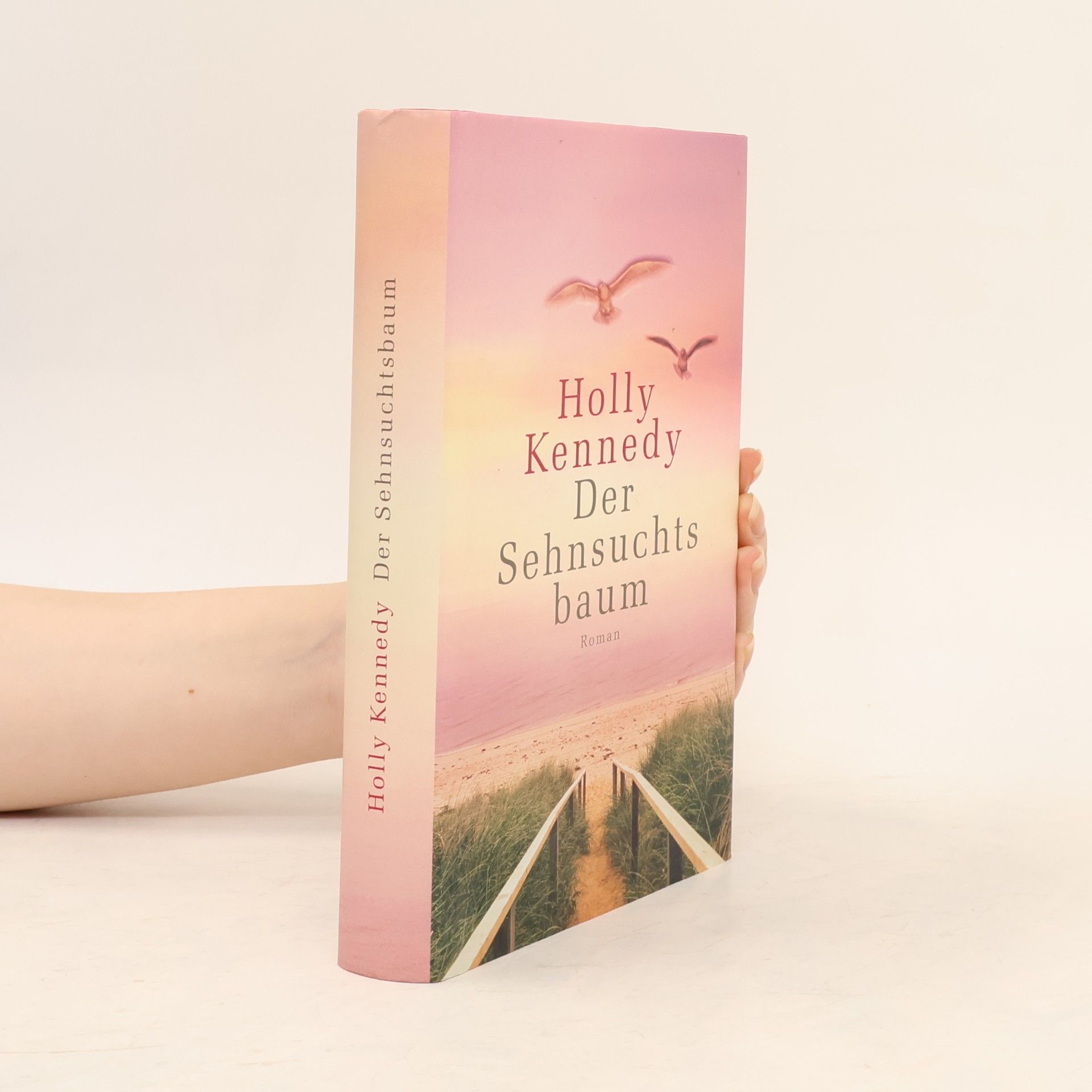Holly Kennedy Der Sehnsuchtsbaum