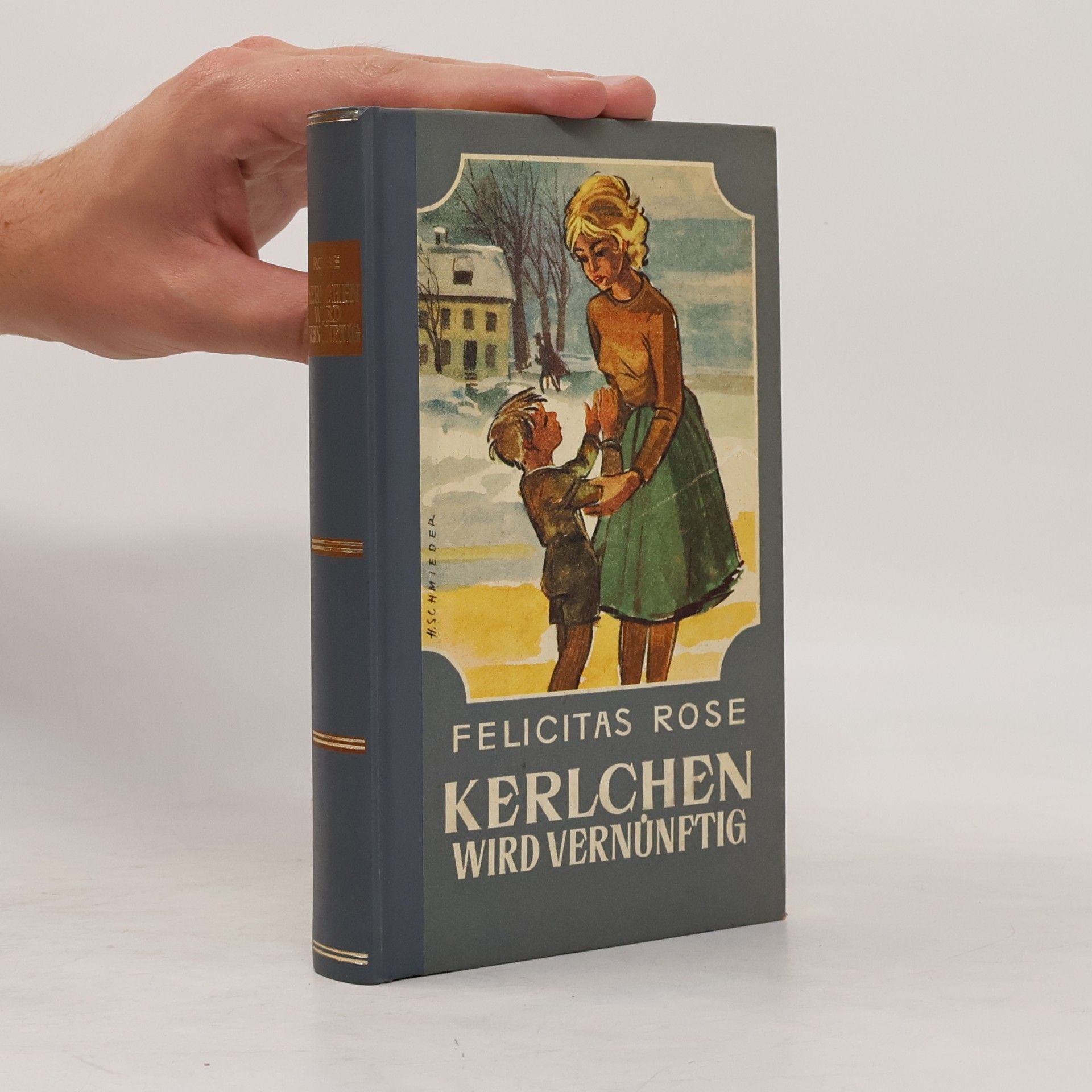 Felicitas Rose Kerlchen wird vernünftig