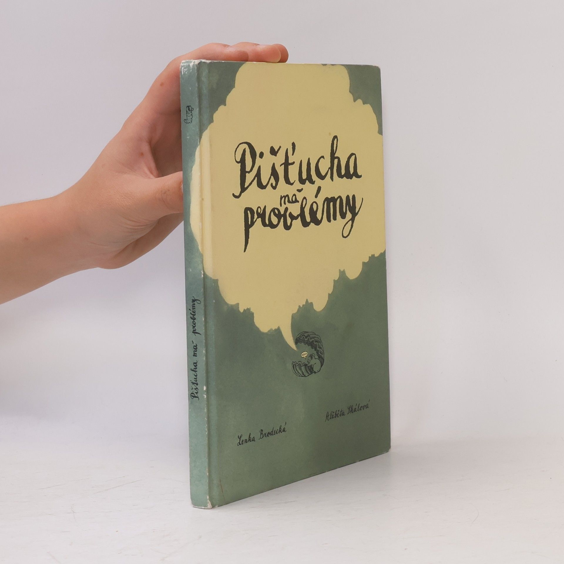 Lenka Brodecká Pišťucha má problémy : zvířecí příběhy