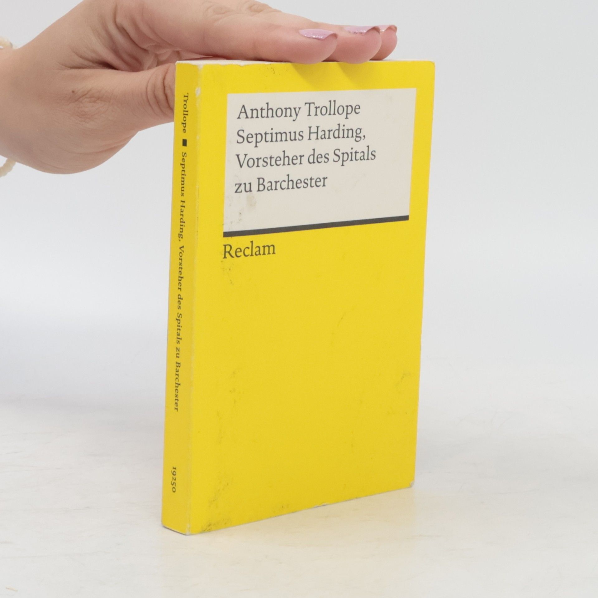 Anthony Trollope Reclams Universal-Bibliothek: Septimus Harding, Vorsteher des Spitals zu Barchester