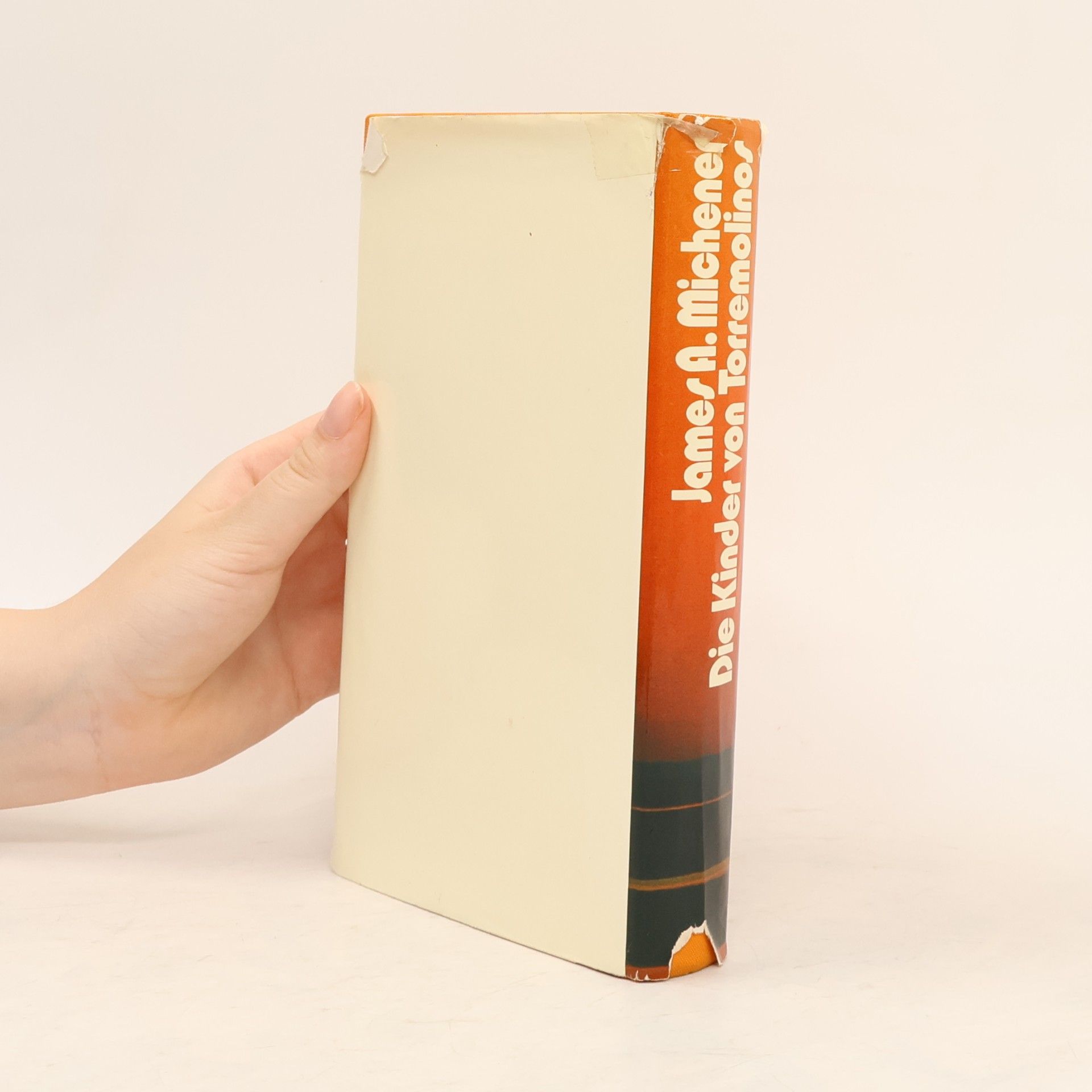 James Albert Michener Die Kinder von Torremolinos