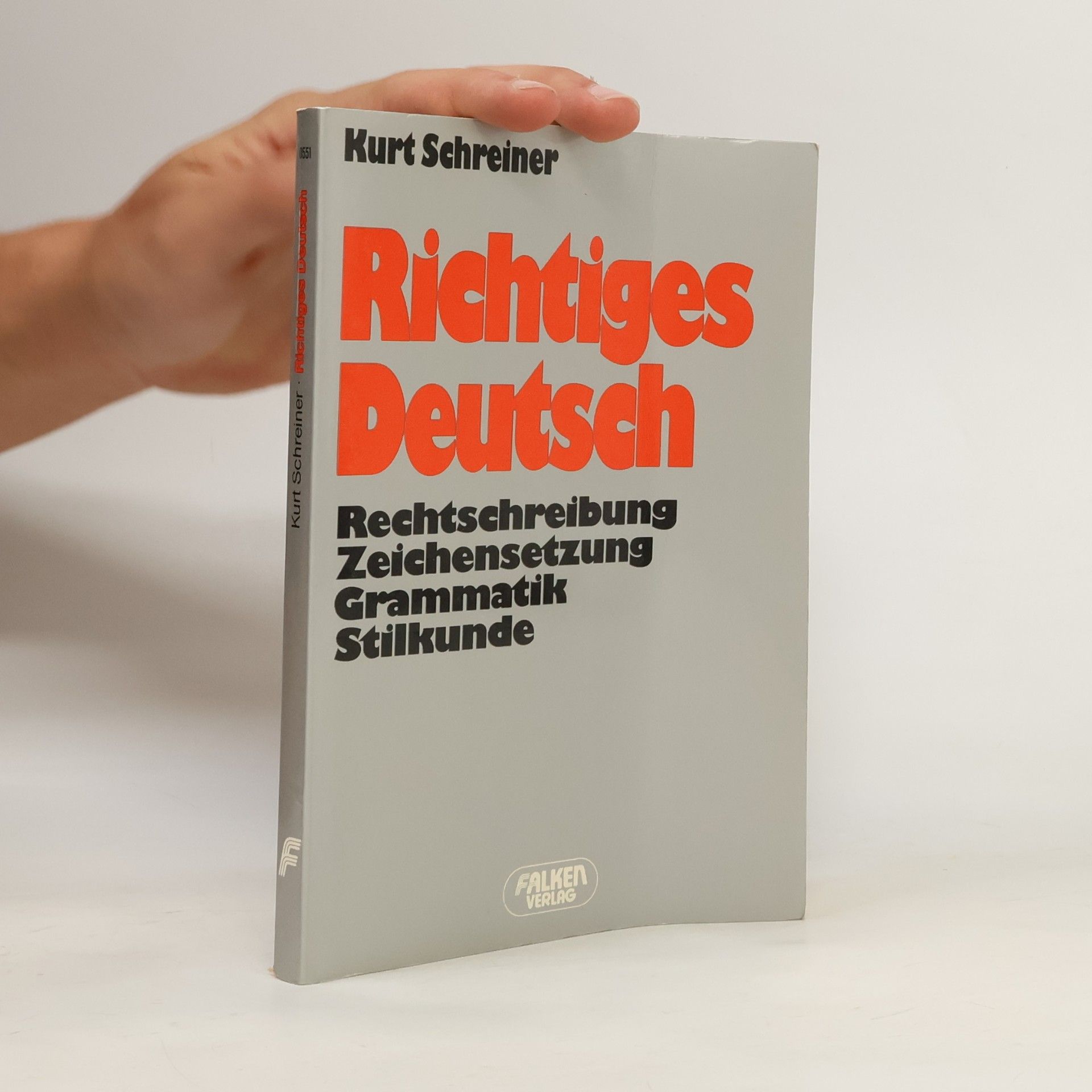 Kurt Schreiner Richtiges Deutsch