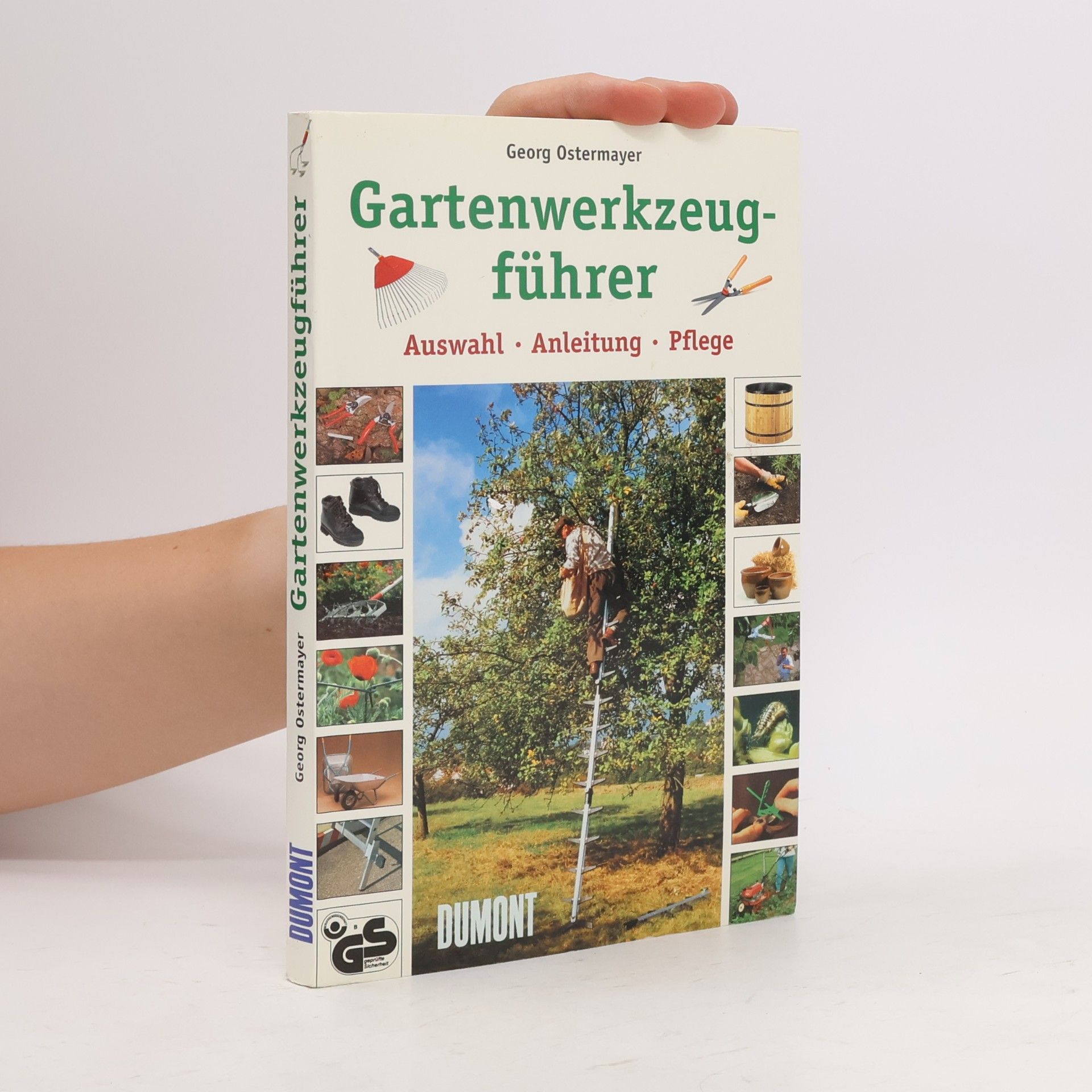 Georg Ostermayer Gartenwerkzeugführer