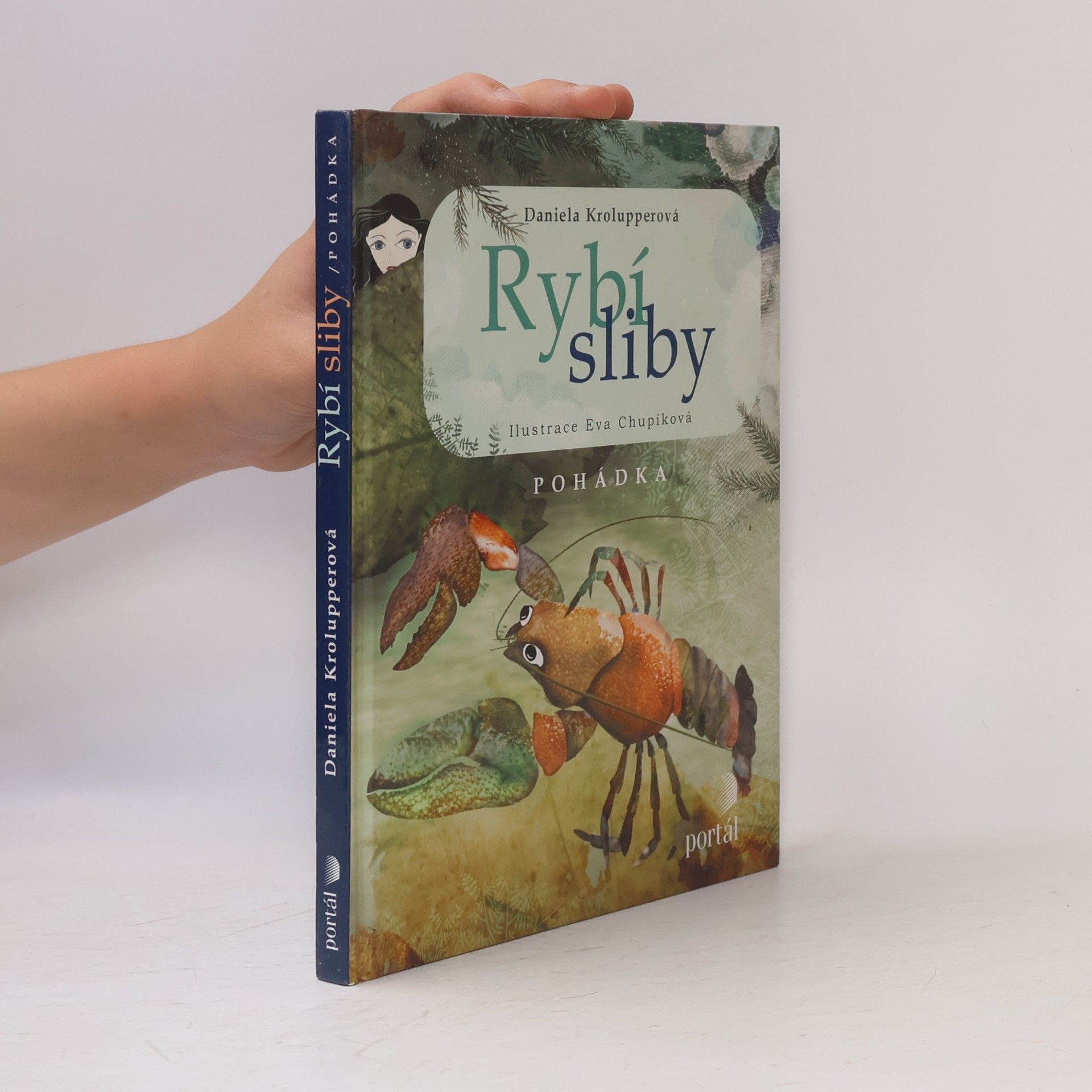 Daniela Krolupperová Rybí sliby: Pohádka