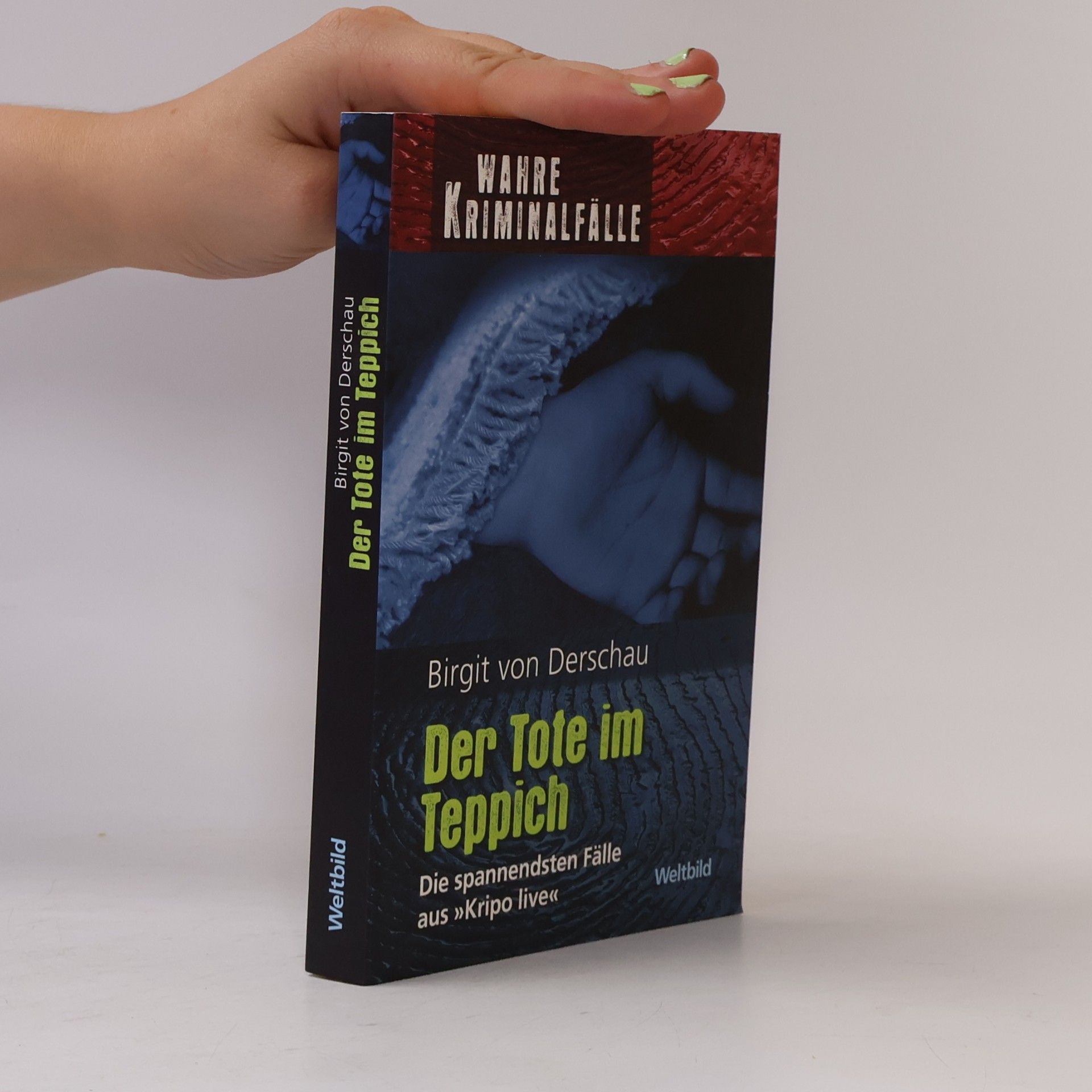 Birgit von Derschau Der Tote im Teppich