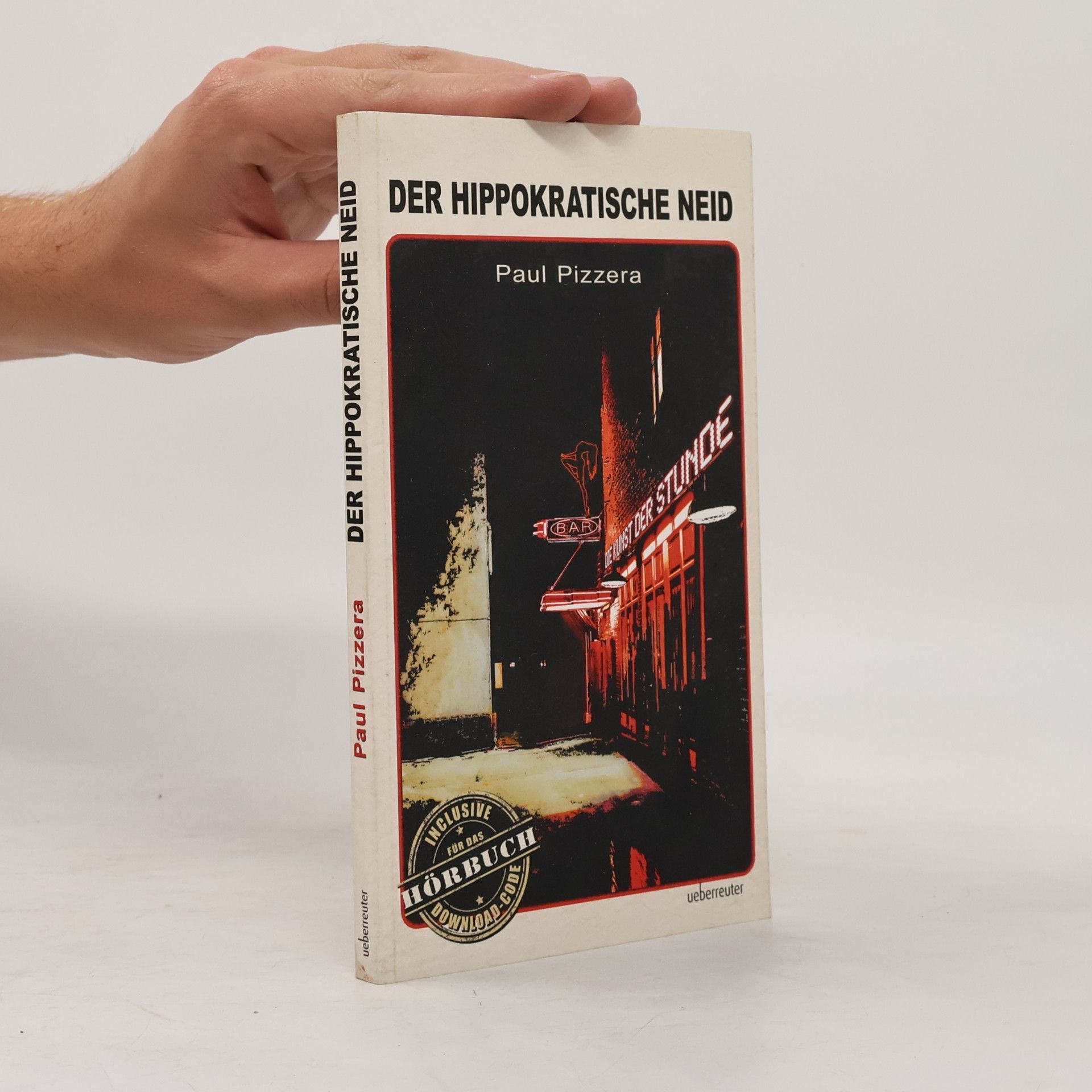Paul Pizzera Der hippokratische Neid