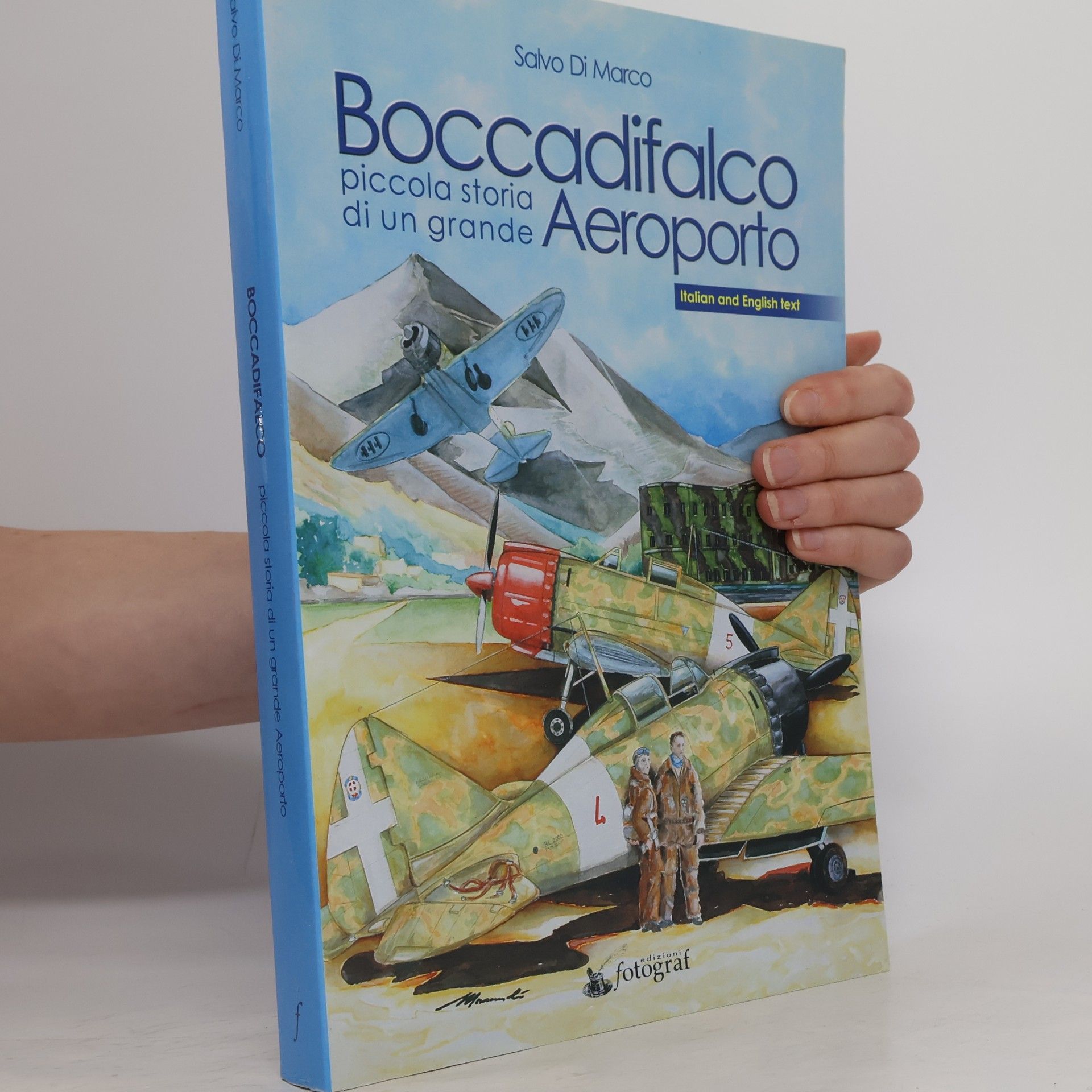 Salvo Di Marco Boccadifalco: Piccola storia di un grande aeroporto