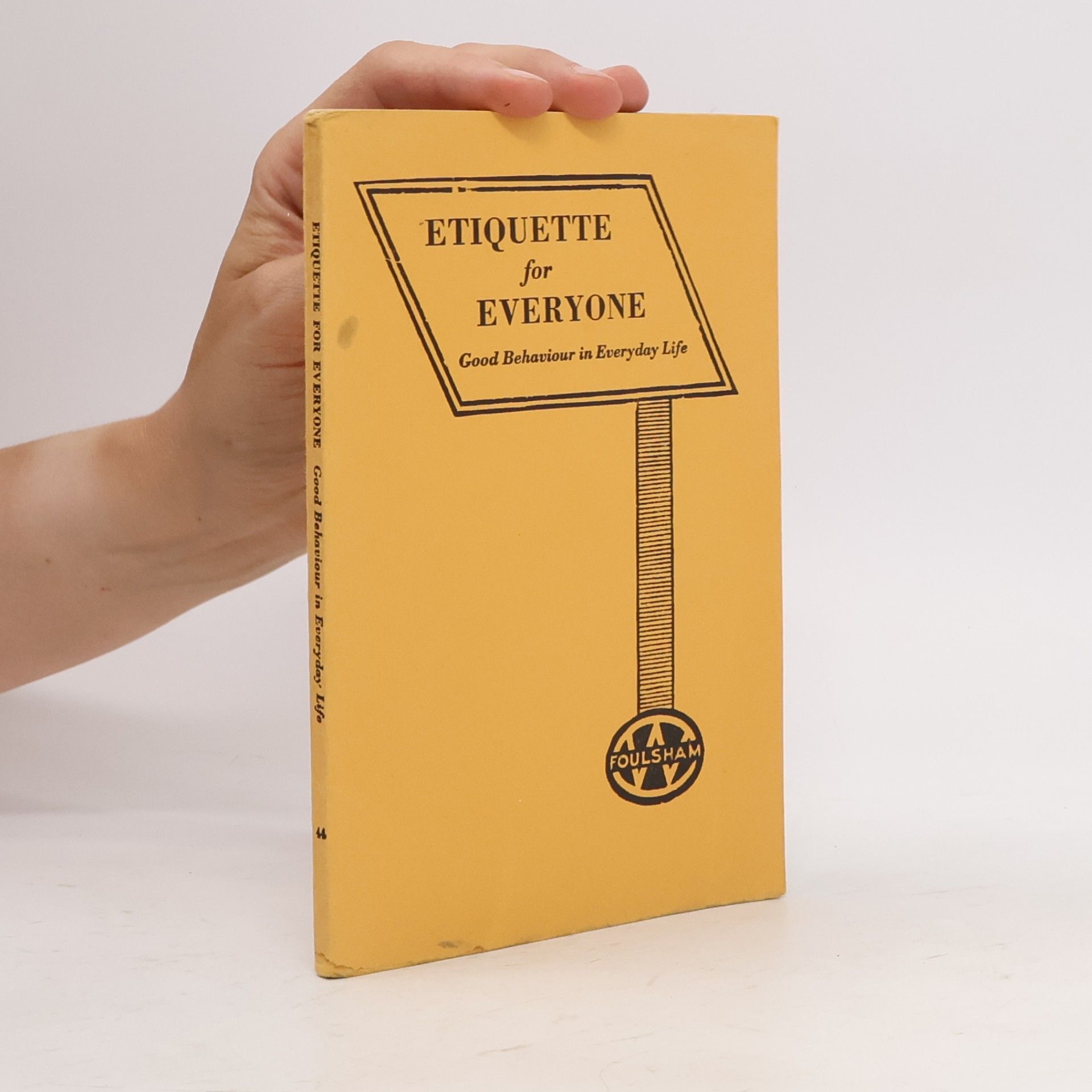 Various authors Etiquette for Everyone