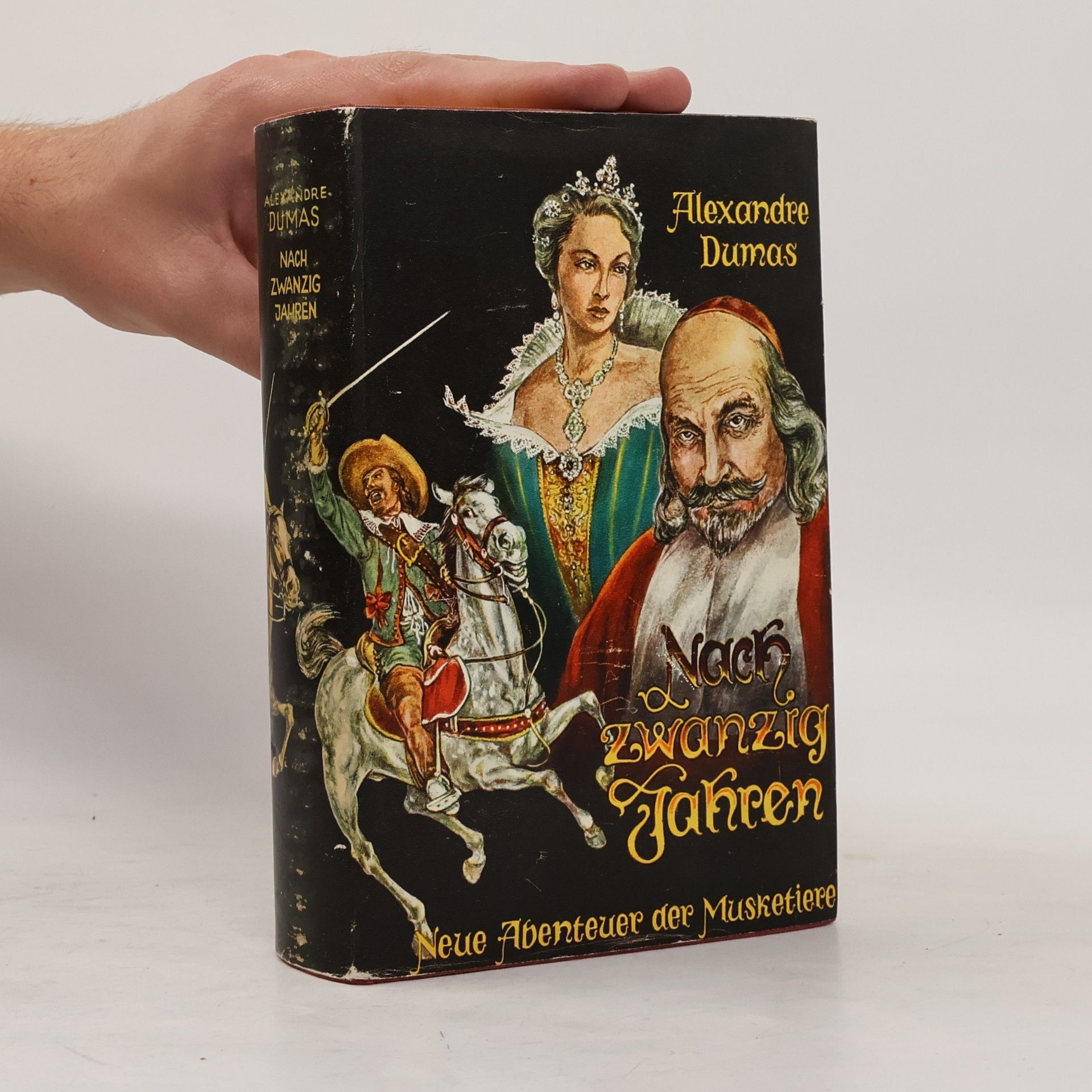 Alexandre Dumas der Ältere Die drei Musketiere. Nach zwanzig Jahren