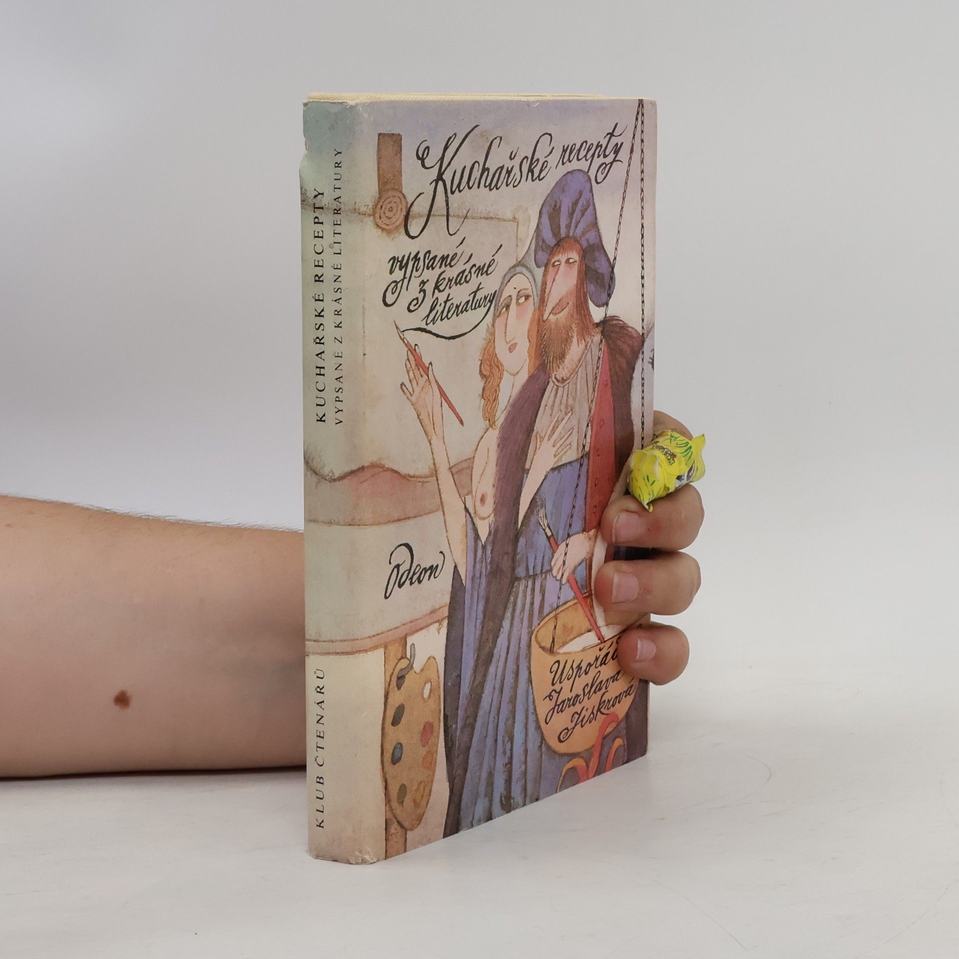 Jaroslava Jiskrová Kuchařské recepty vypsané z krásné literatury