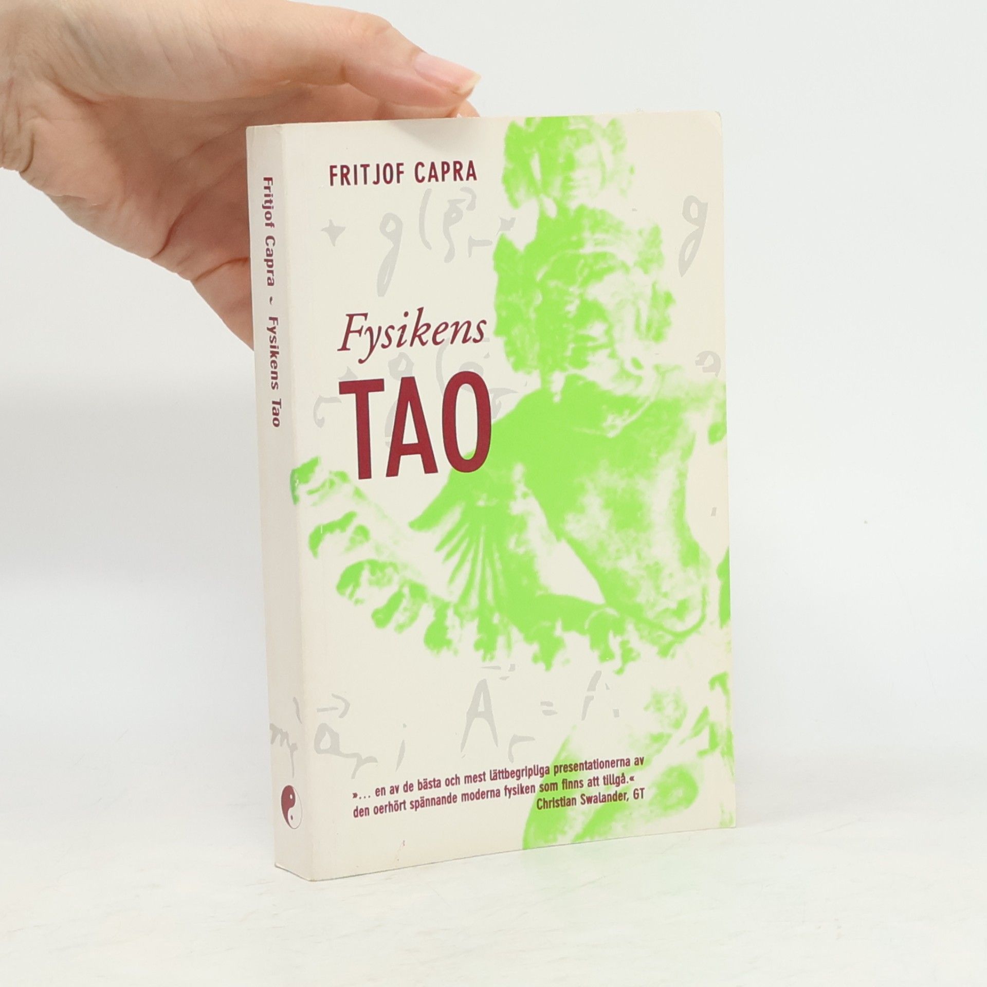 Fritjof Capra Fysikens Tao