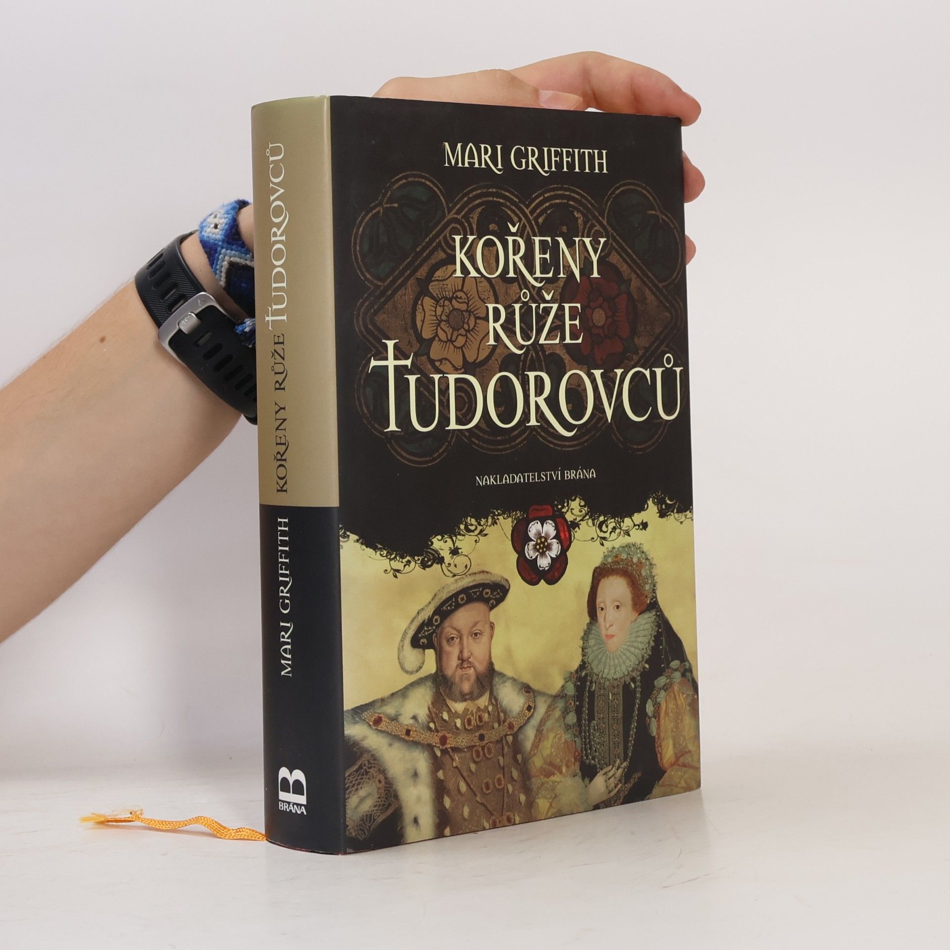 Mari Griffith Kořeny růže Tudorovců