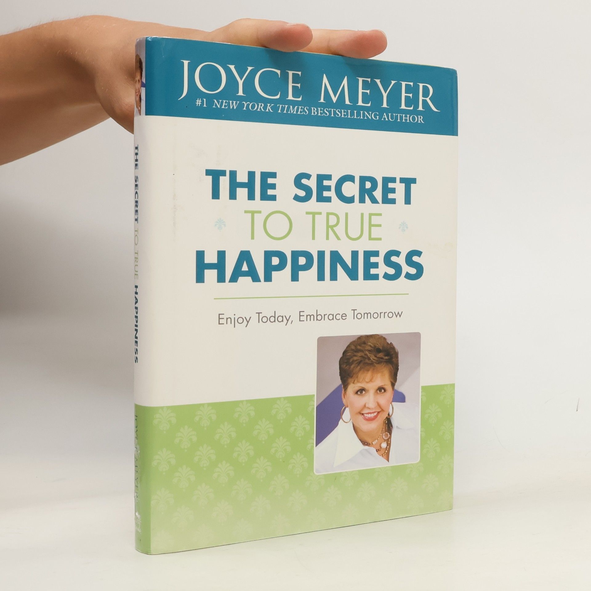 Joyce Meyer The Secret to True Happiness