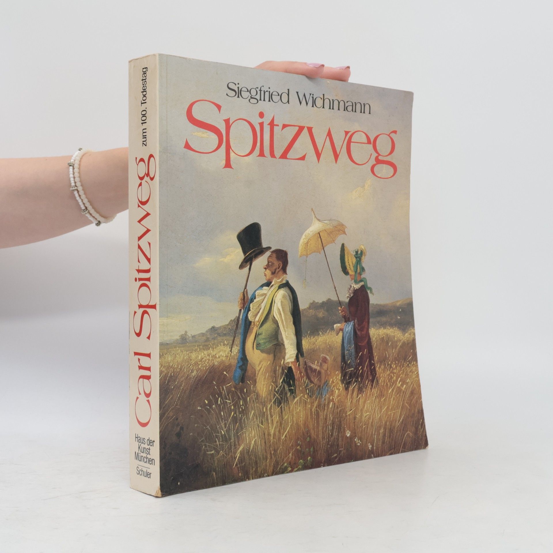 Siegfried Wichmann Carl Spitzweg und die französischen Zeichner Daumier, Grandville, Gavarni, Doré