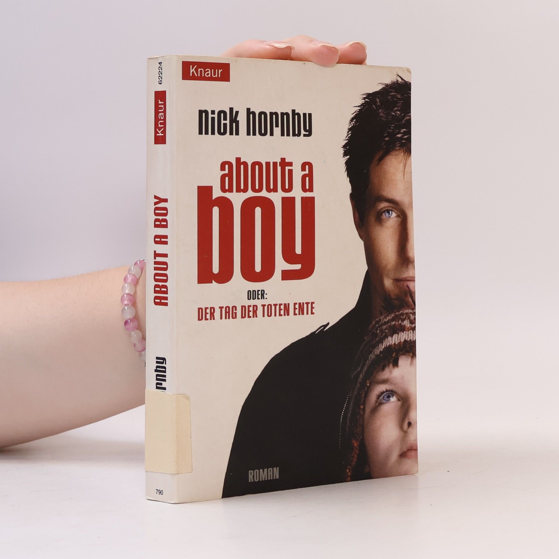 Nick Hornby About a boy. Der Tag der Toten Ente.