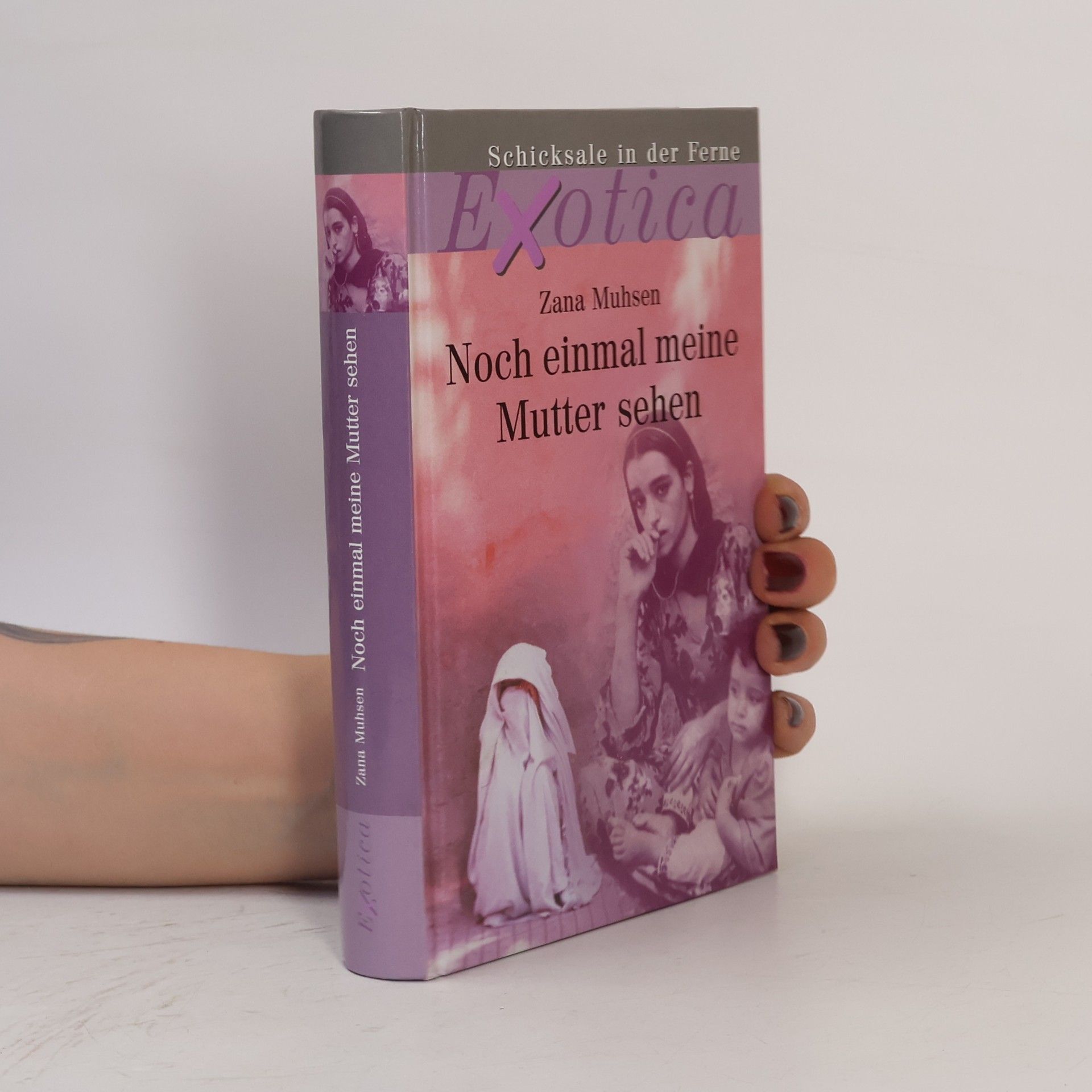Zana Muhsen Noch einmal meine Mutter sehen