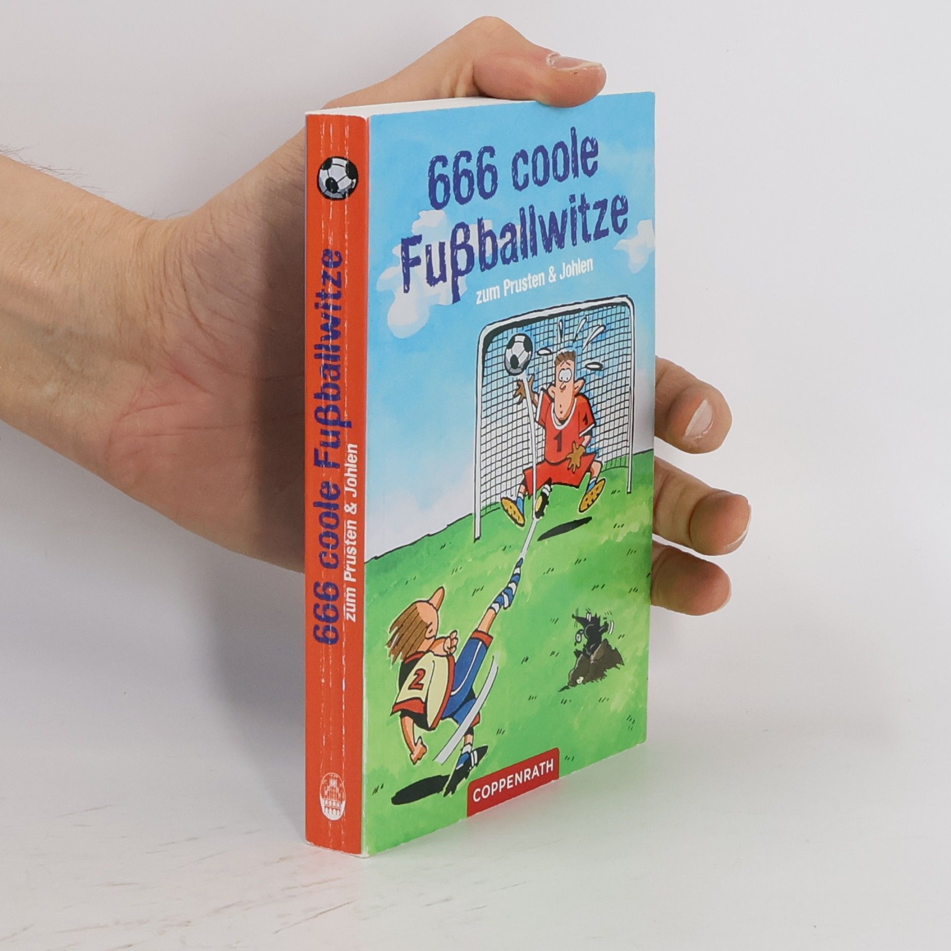 Britta Kudla 666 coole Fußballwitze zum Prusten und Johlen
