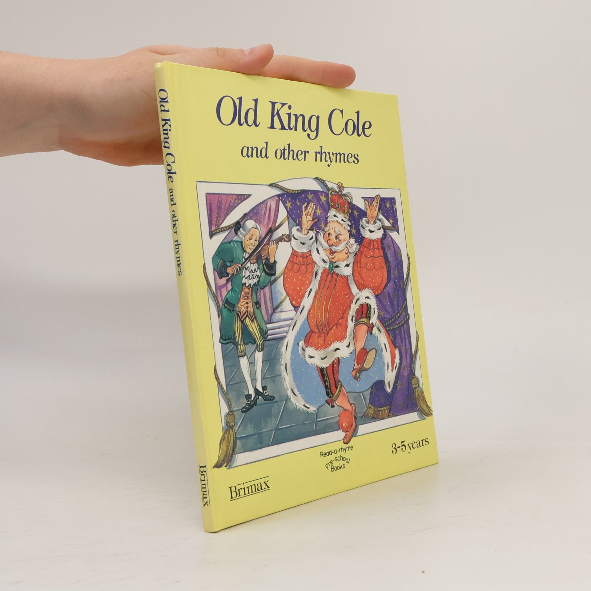 Old King Cole And Other Rhymes
