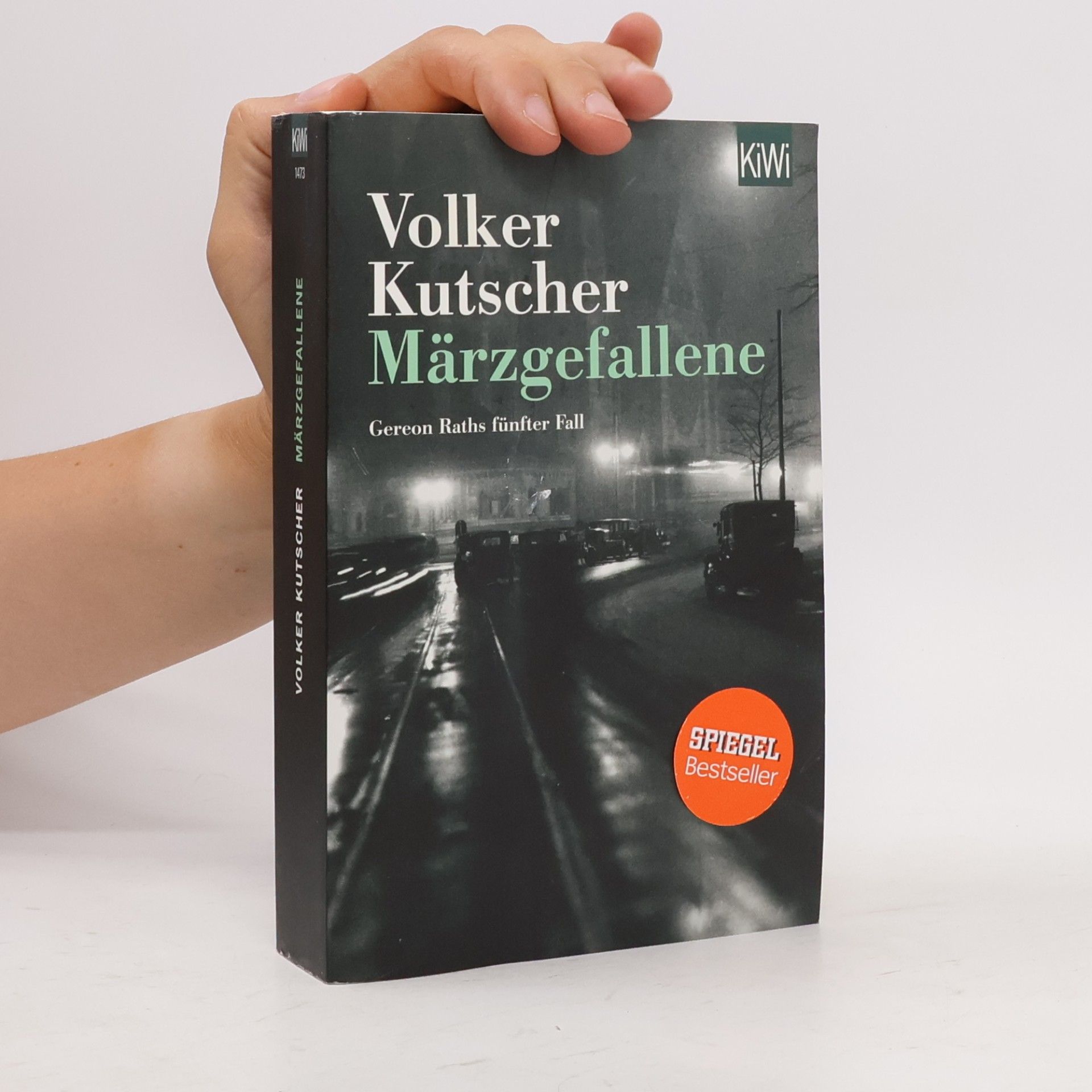 Volker Kutscher Märzgefallene : Gereon Raths fünfter Fall