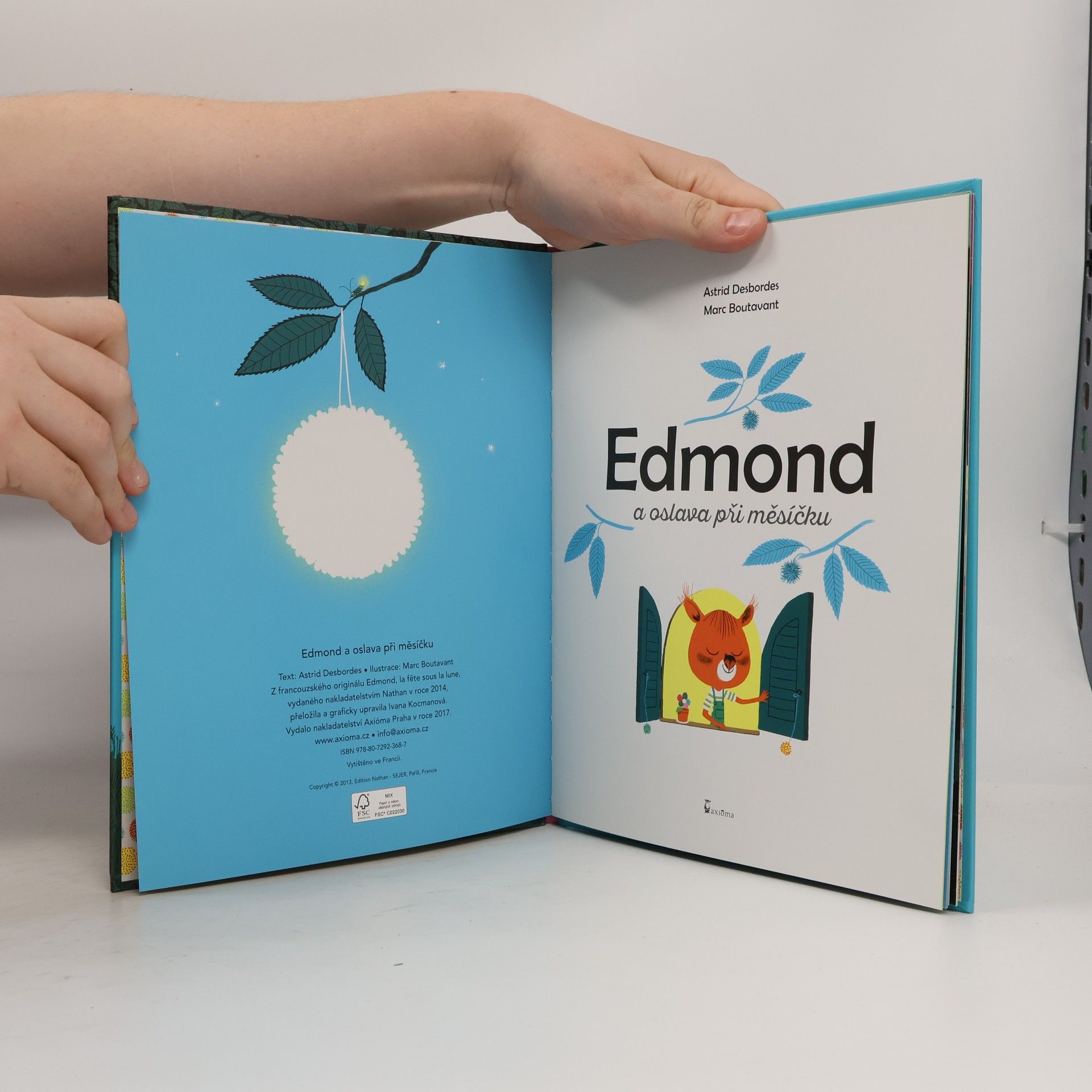 Astrid Desbordes Edmond a oslava při měsíčku