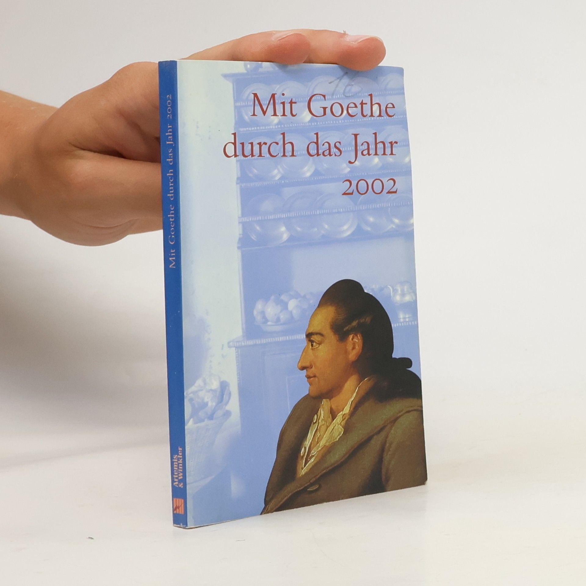 Various authors Mit Goethe durch das Jahr 2002