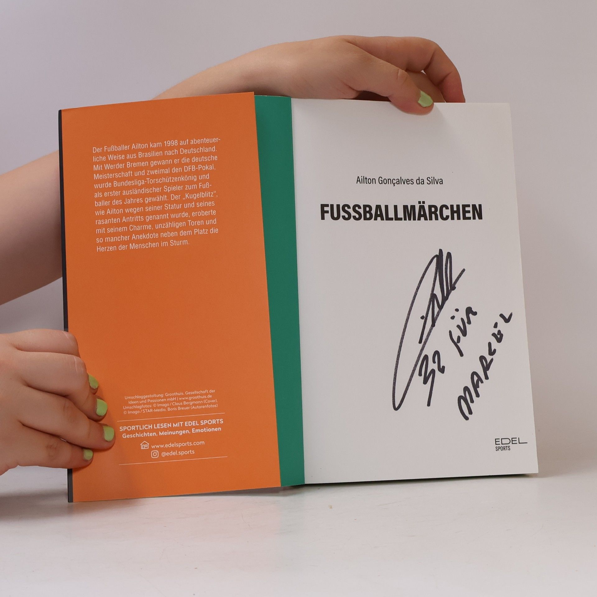 Ailton Goncalves Da Silva Ailton. Mein Fußballmärchen