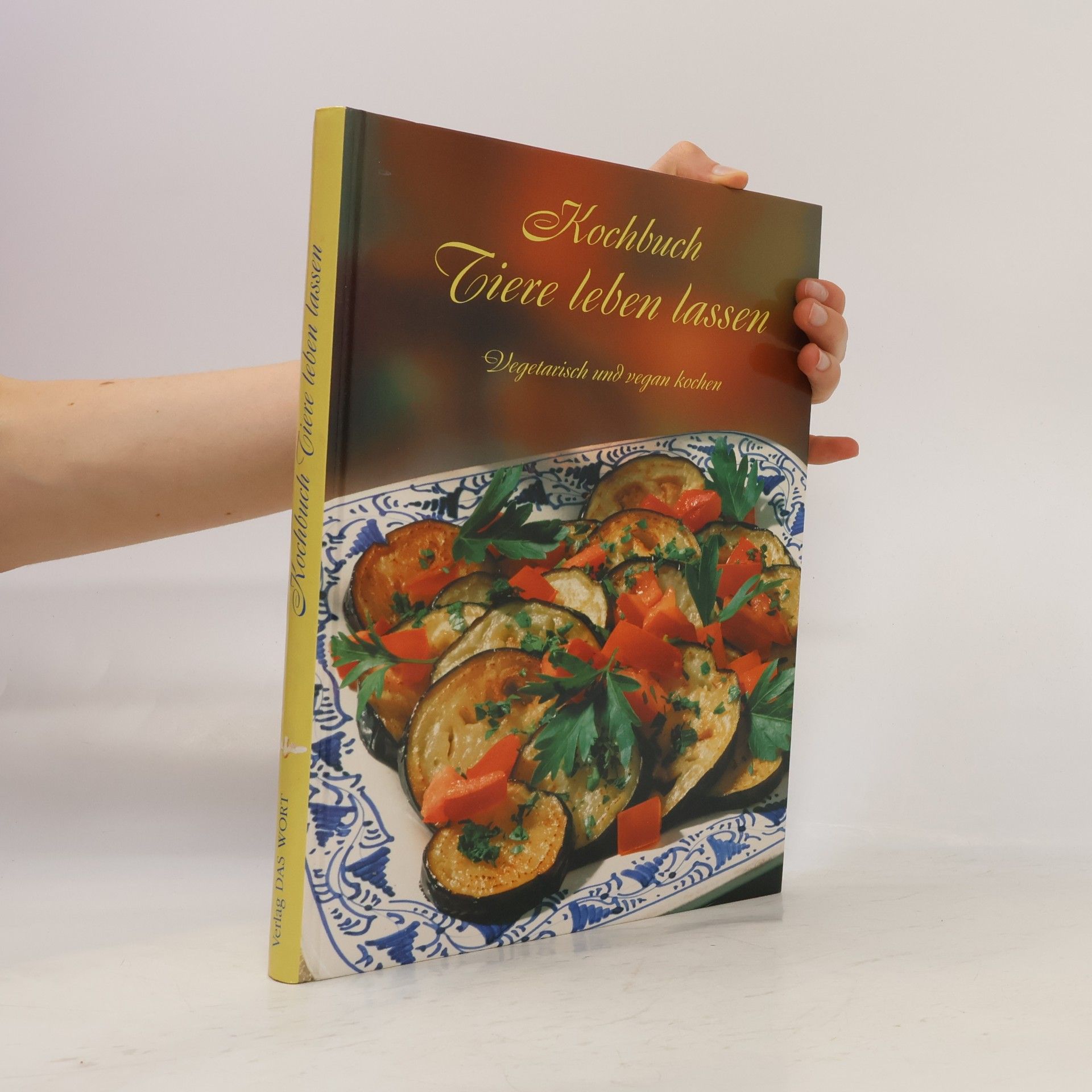 Autorenkollektiv Kochbuch Tiere leben lassen