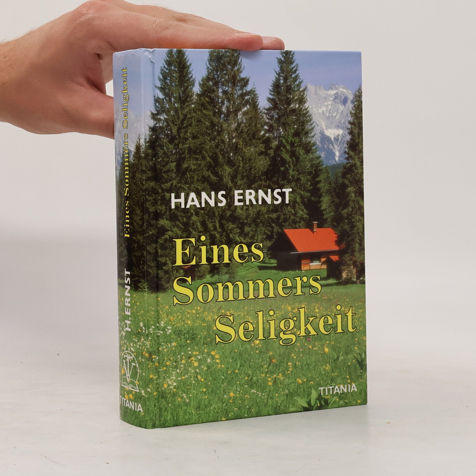 Hans Ernst Eines Sommers Seligkeit