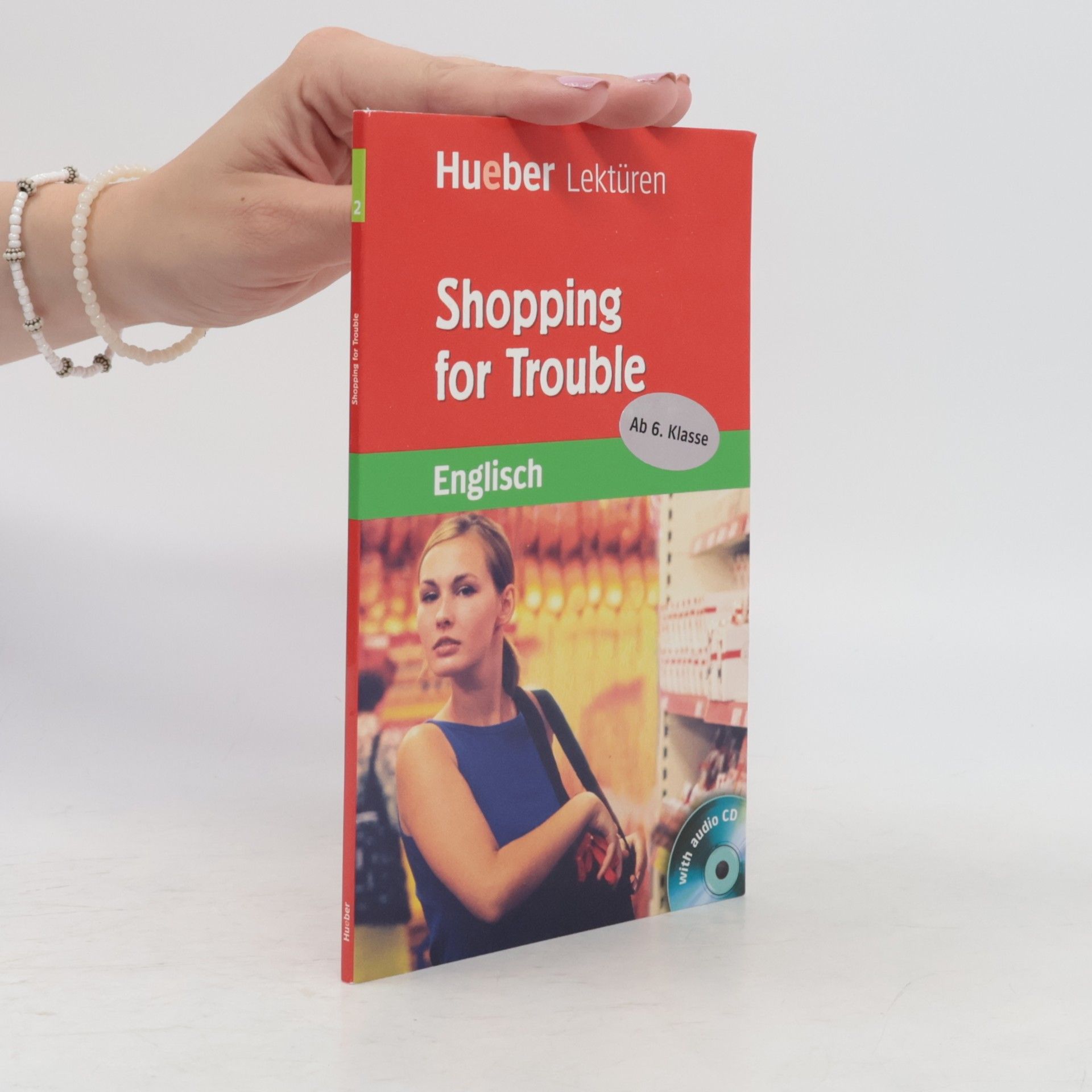 Paul A. Smith Hueber Lektüren: Shopping for Trouble. Lektüre + CD