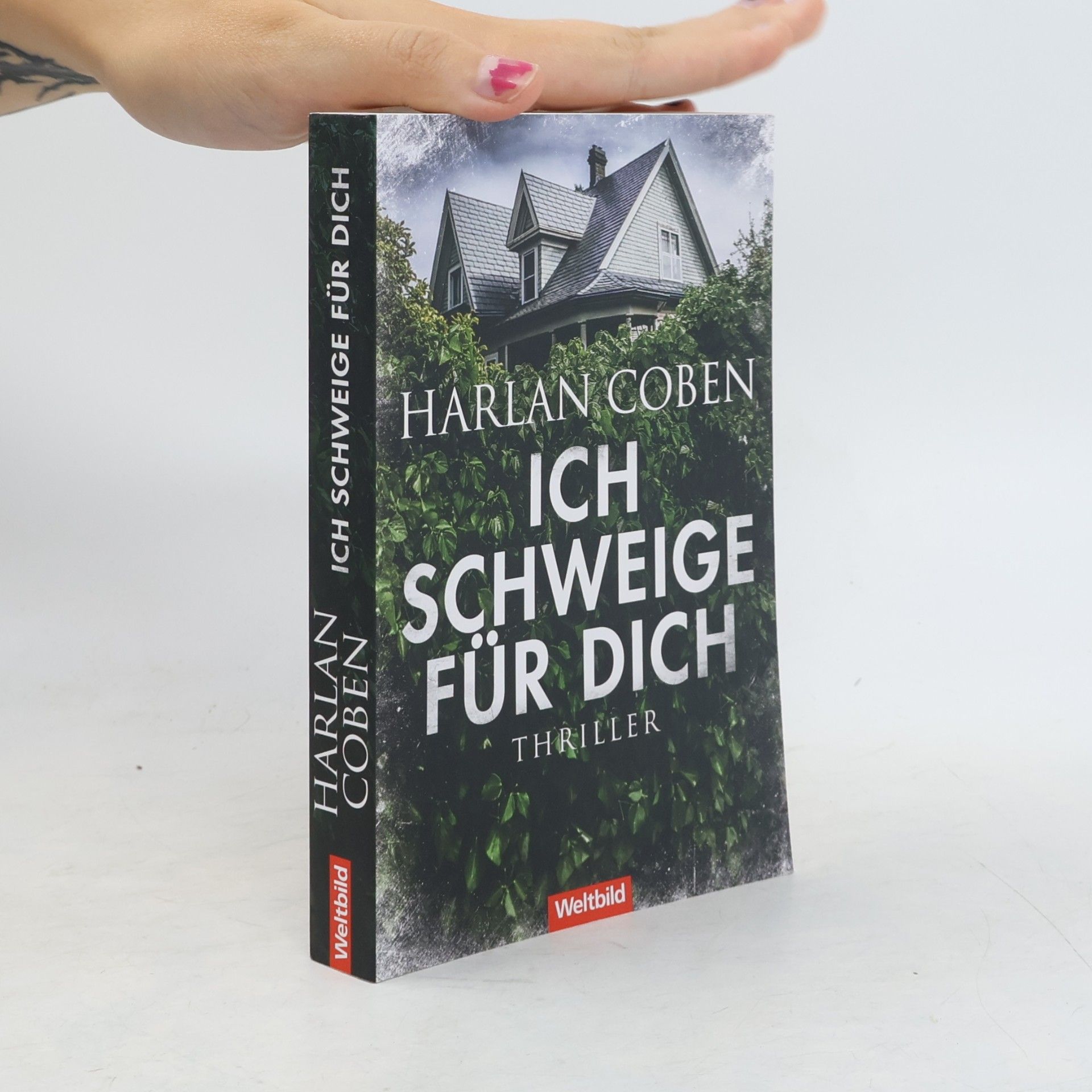 Harlan Coben Ich finde dich. Ich schweige für dich. Ich vermisse dich