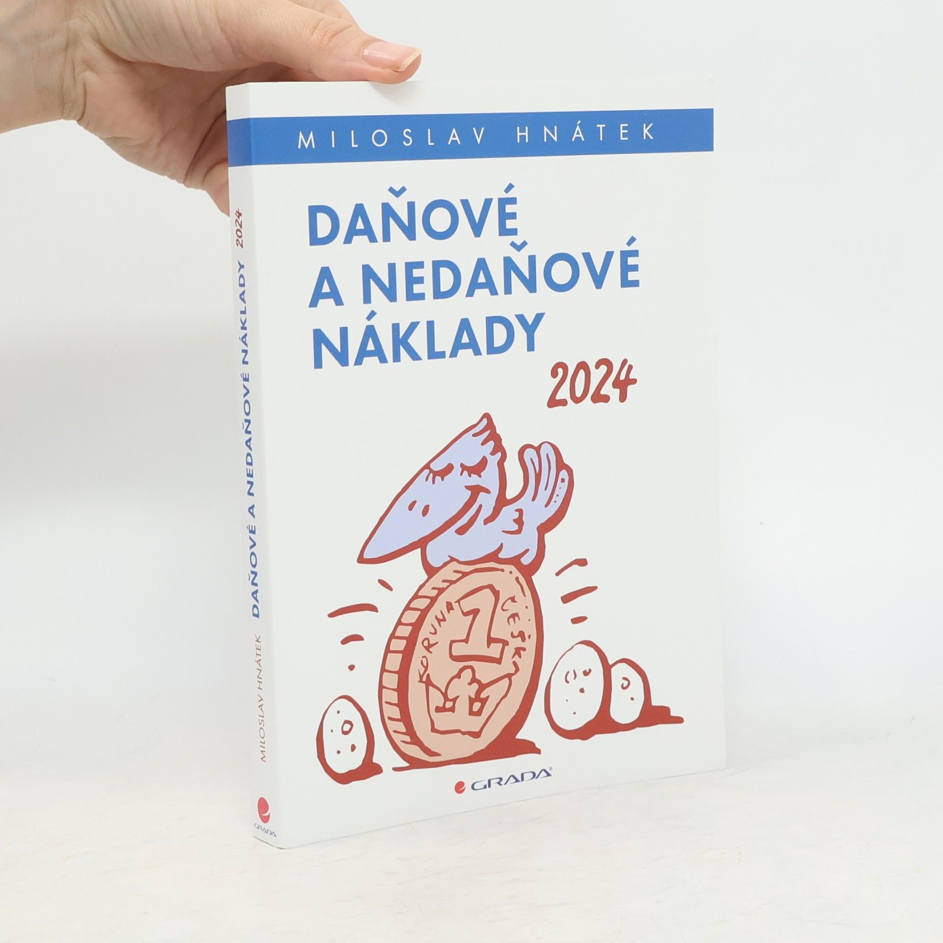 Miloslav Hnátek Daňové a nedaňové náklady 2024