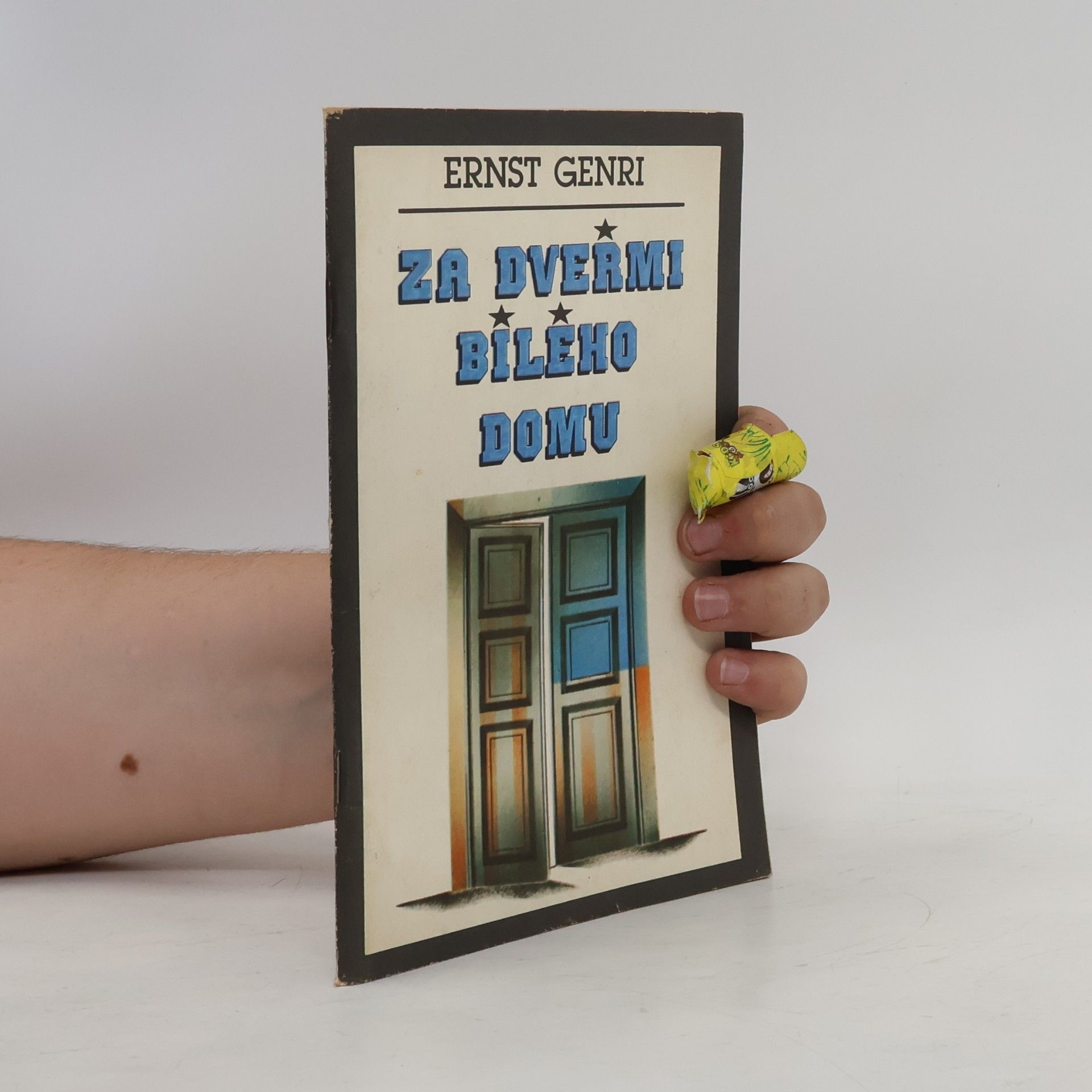 Ernst Genri Za dveřmi Bílého domu