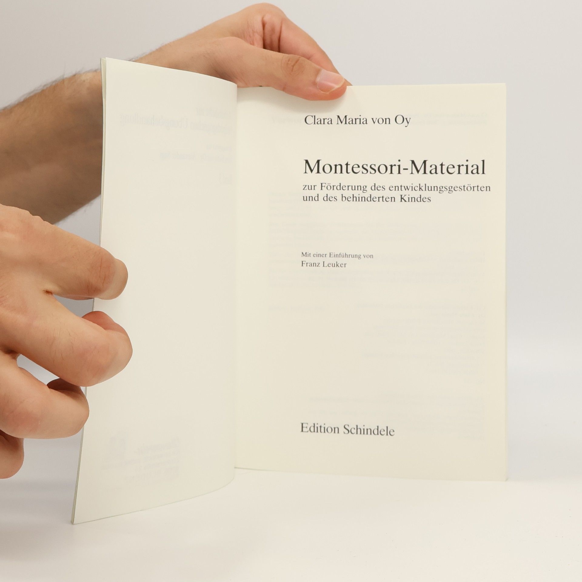 Clara Maria von Oy Montessori-Material zur Förderung des entwicklungsgestörten und des behinderten Kindes