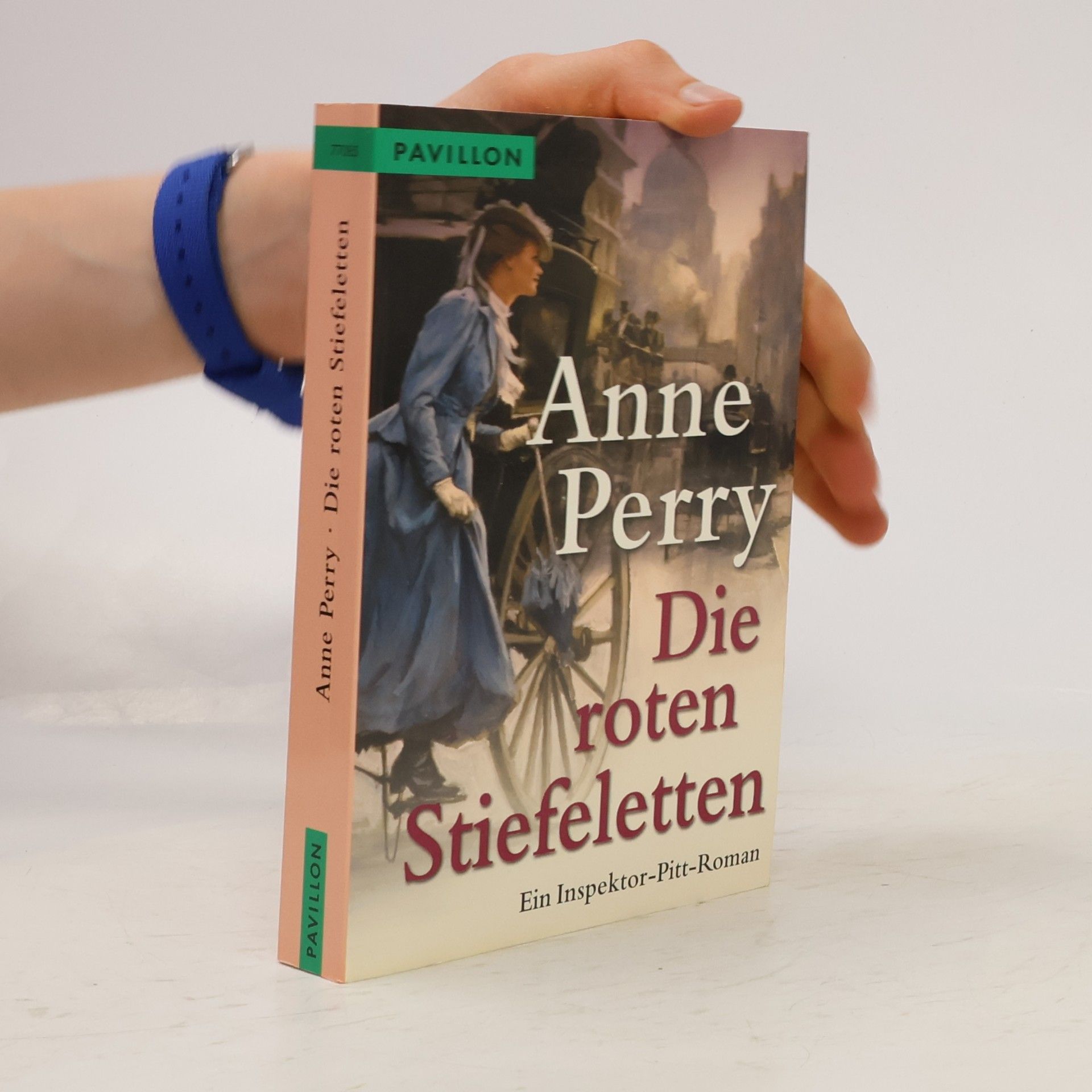Anne Perry Die roten Stiefeletten. Thomas Pitt Band 3