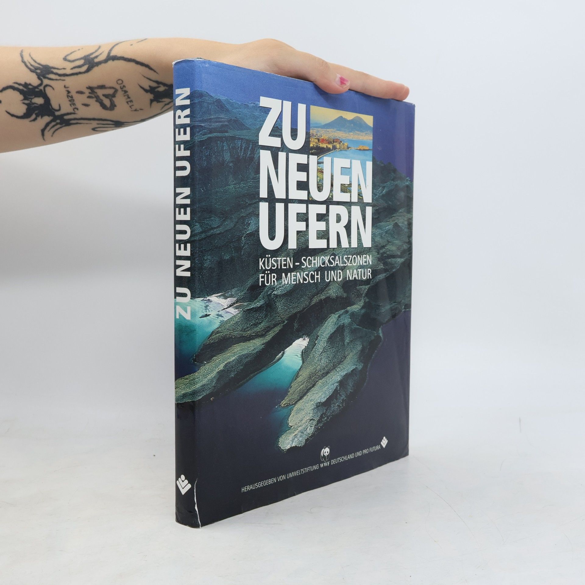 Kolektiv autorů Zu neuen Ufern. Küsten - Schicksalszonen für Mensch und Natur