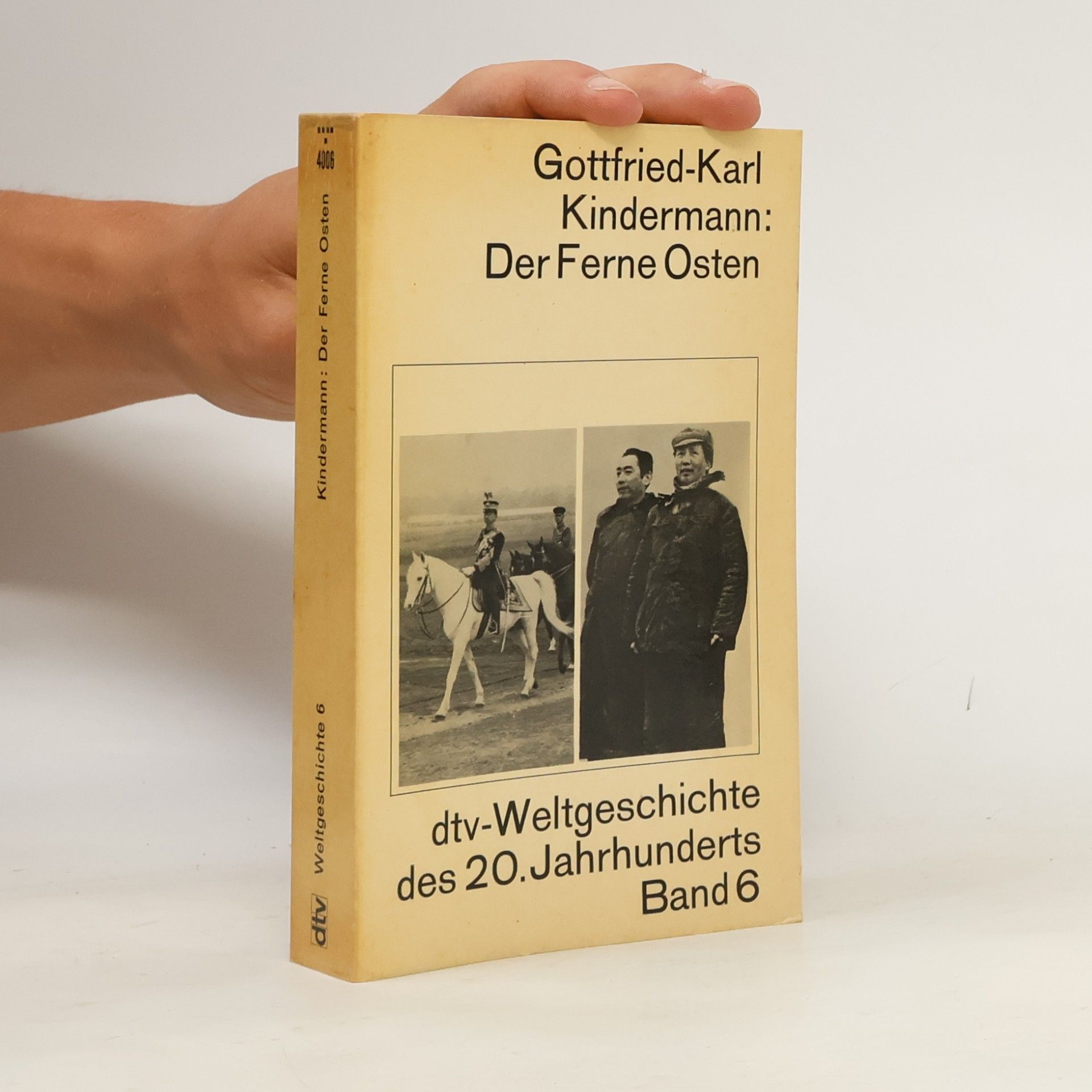 Gottfried-Karl Kindermann Der Ferne Osten
