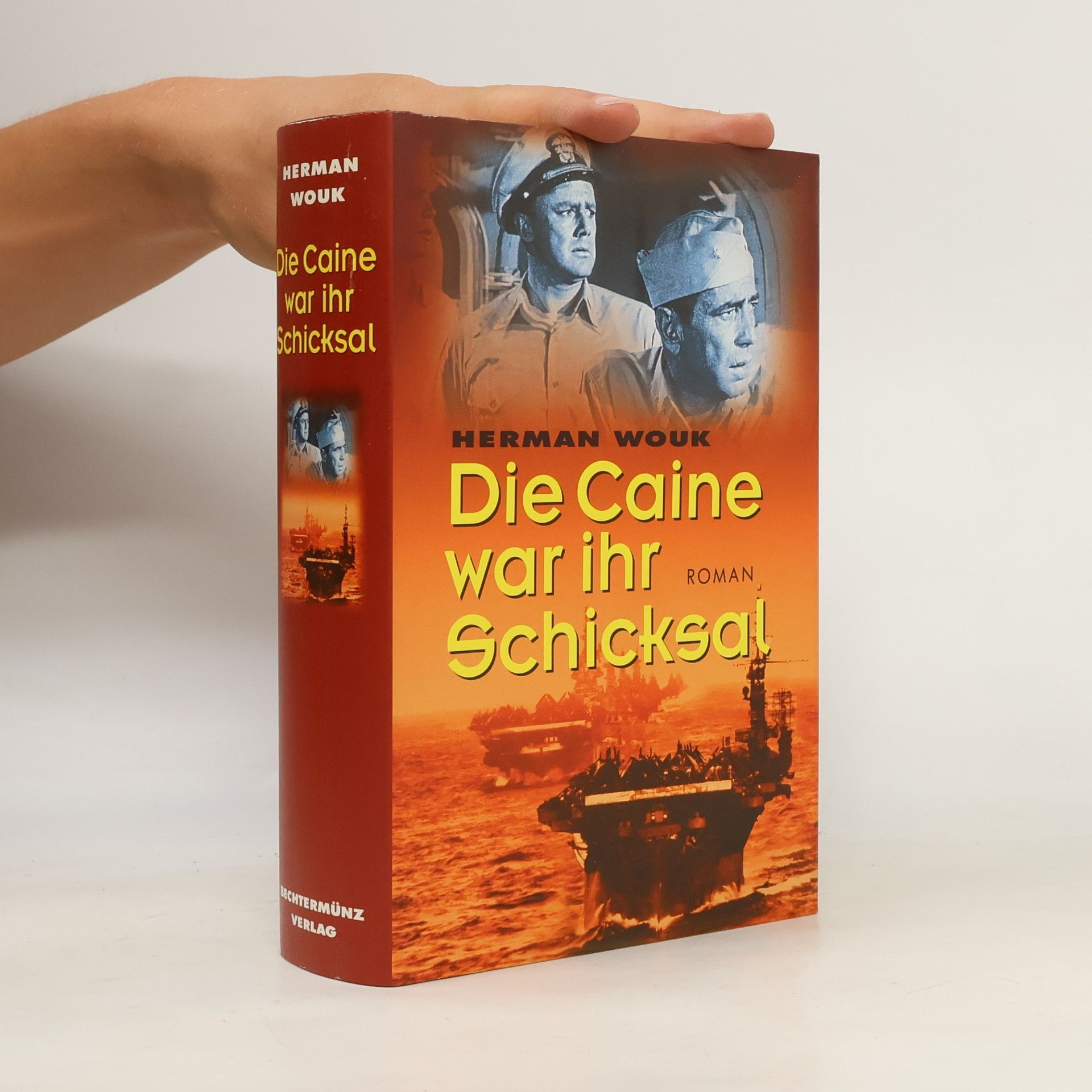 Herman Wouk Die Caine war ihr Schicksal