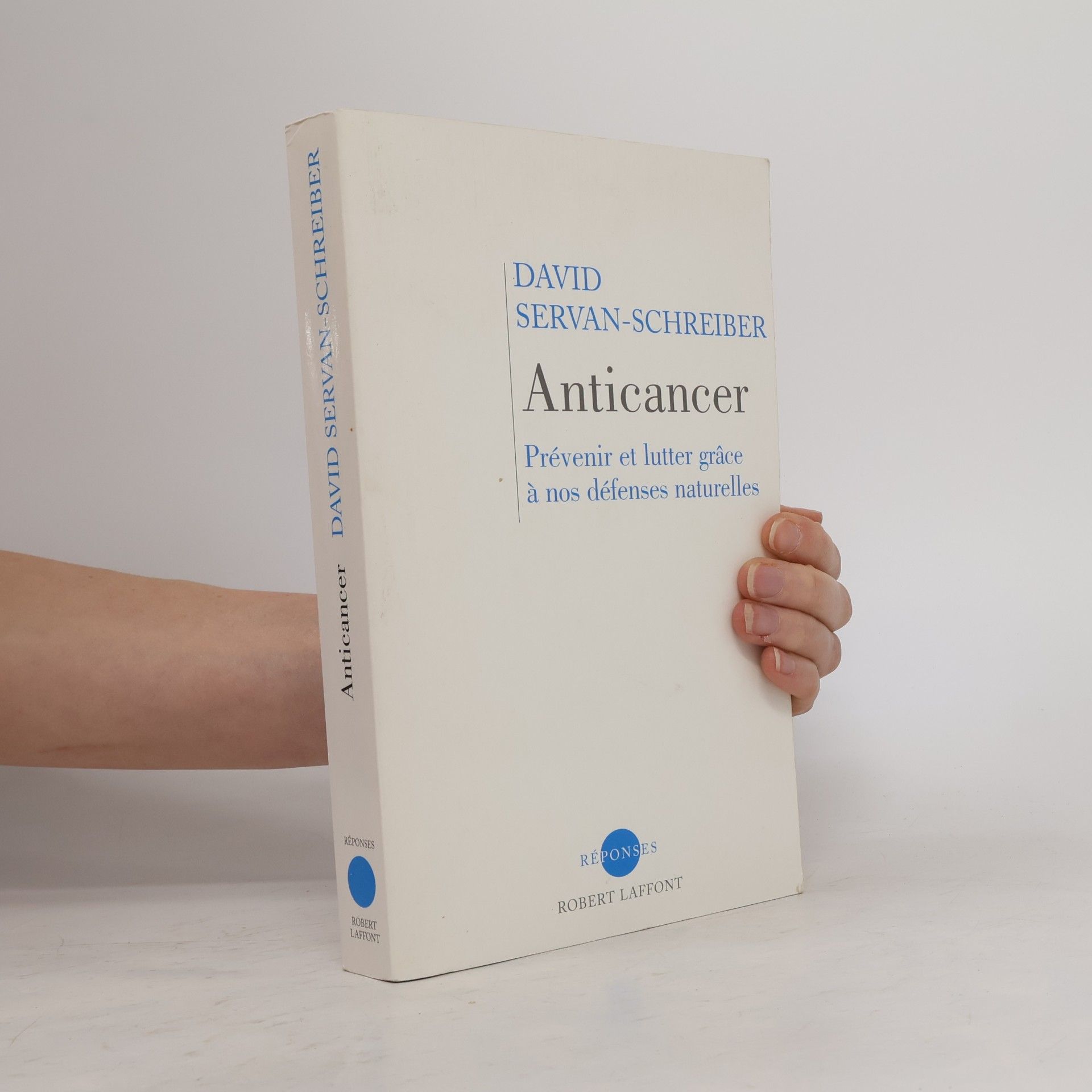 David Servan Schreiber Anticancer
