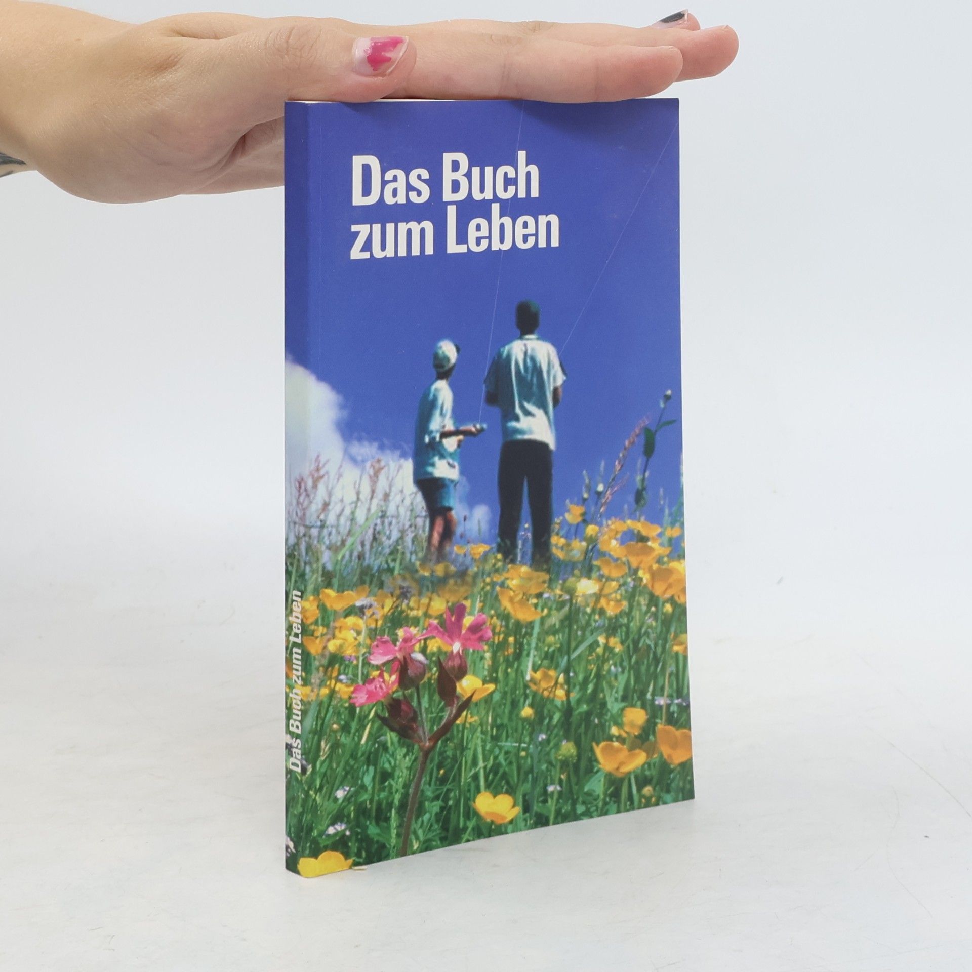 Various authors Das Buch zum Leben