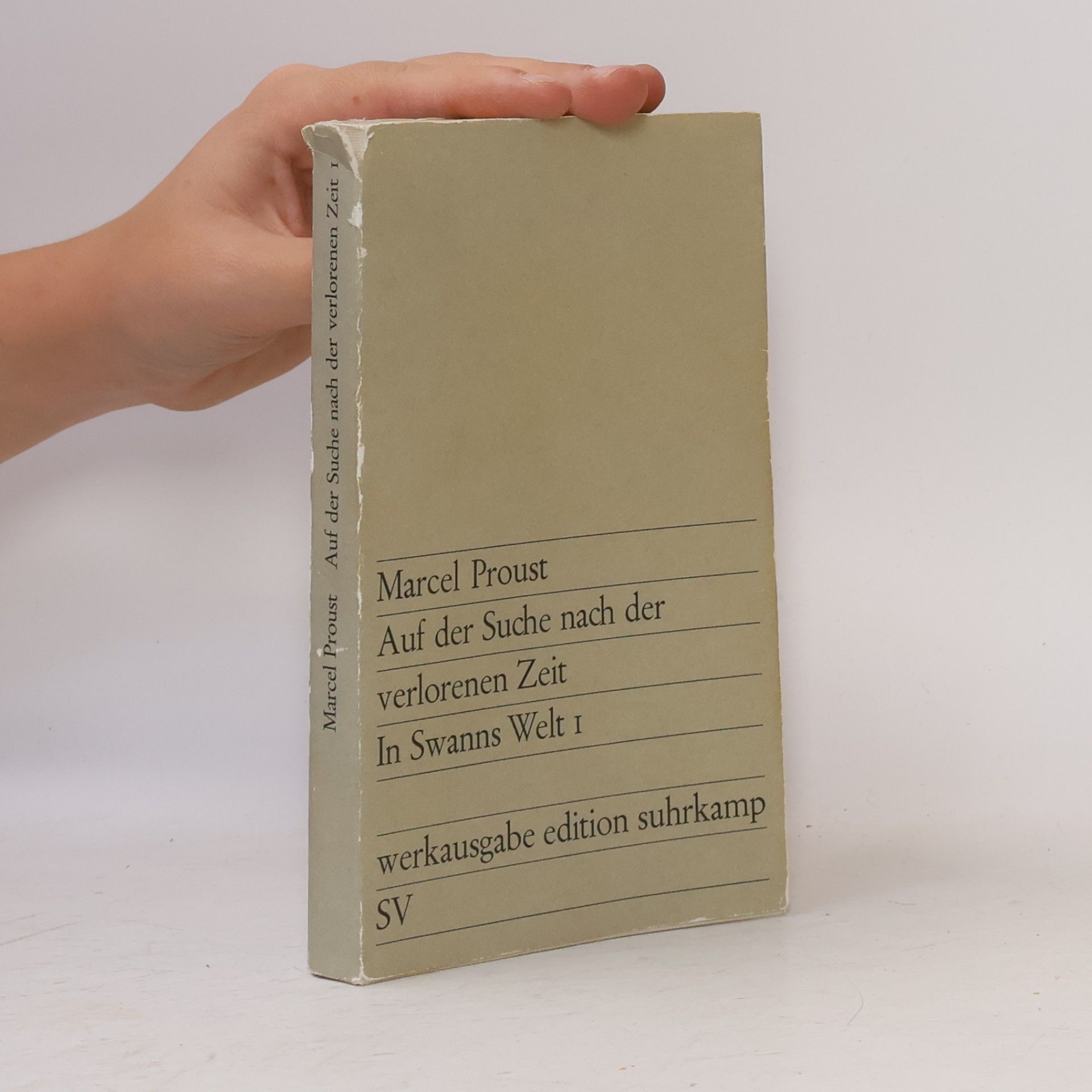 Marcel Proust Auf der Suche nach der verlorenen Zeit 1. In Swanns Welt