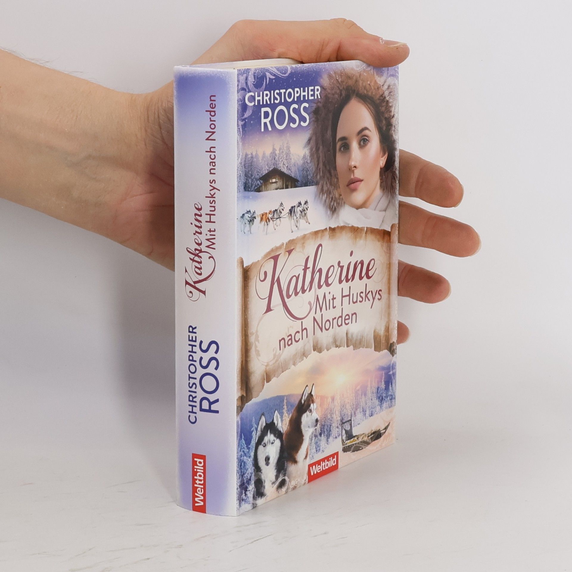 Christopher Ross Katherine - mit Huskys nach Norden
