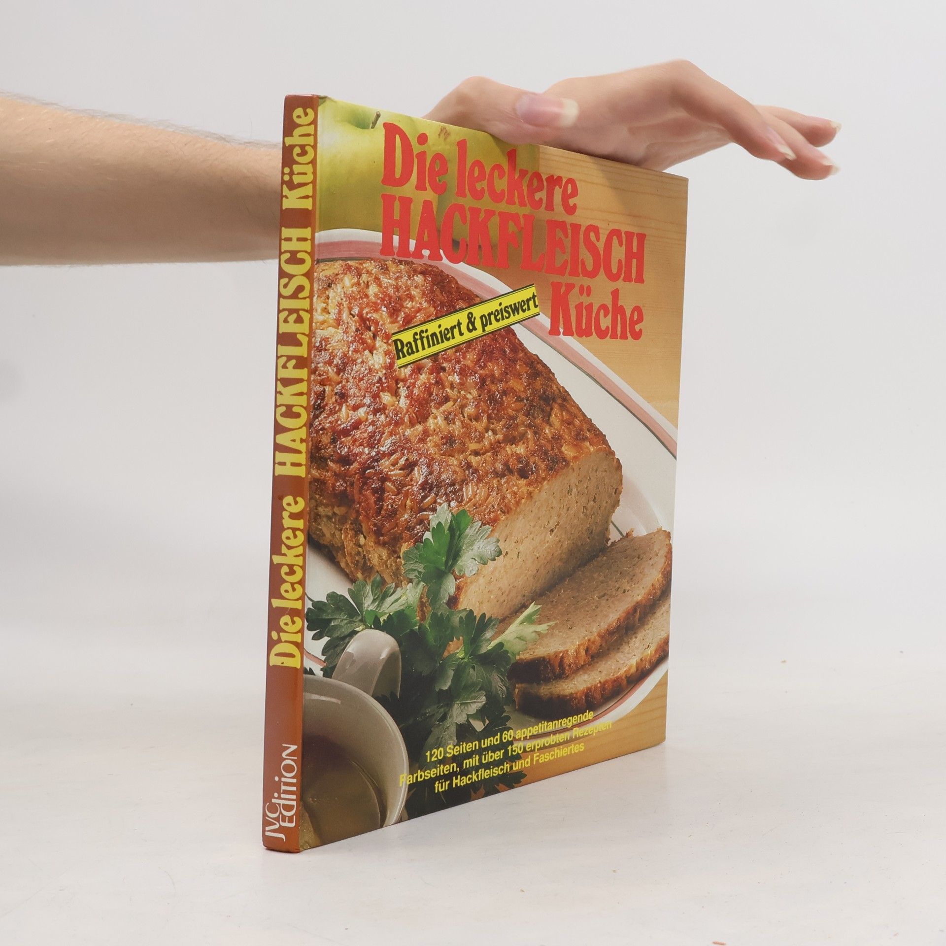 Autorenkollektiv Die leckere Hackfleisch Küche