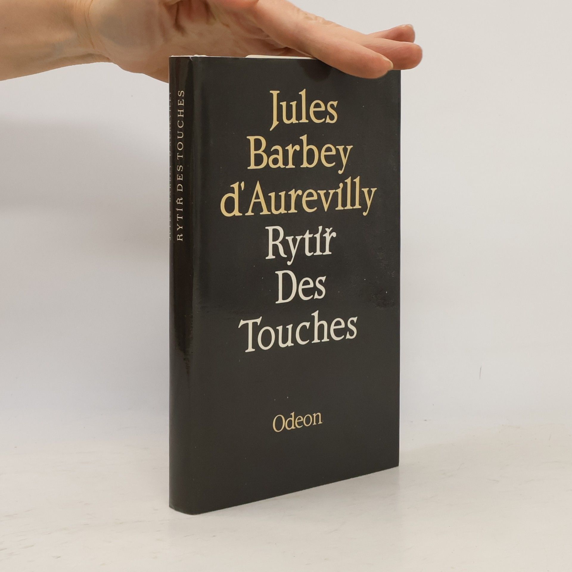 Jules Amédée Barbey d'Aurevilly Rytíř Des Touches