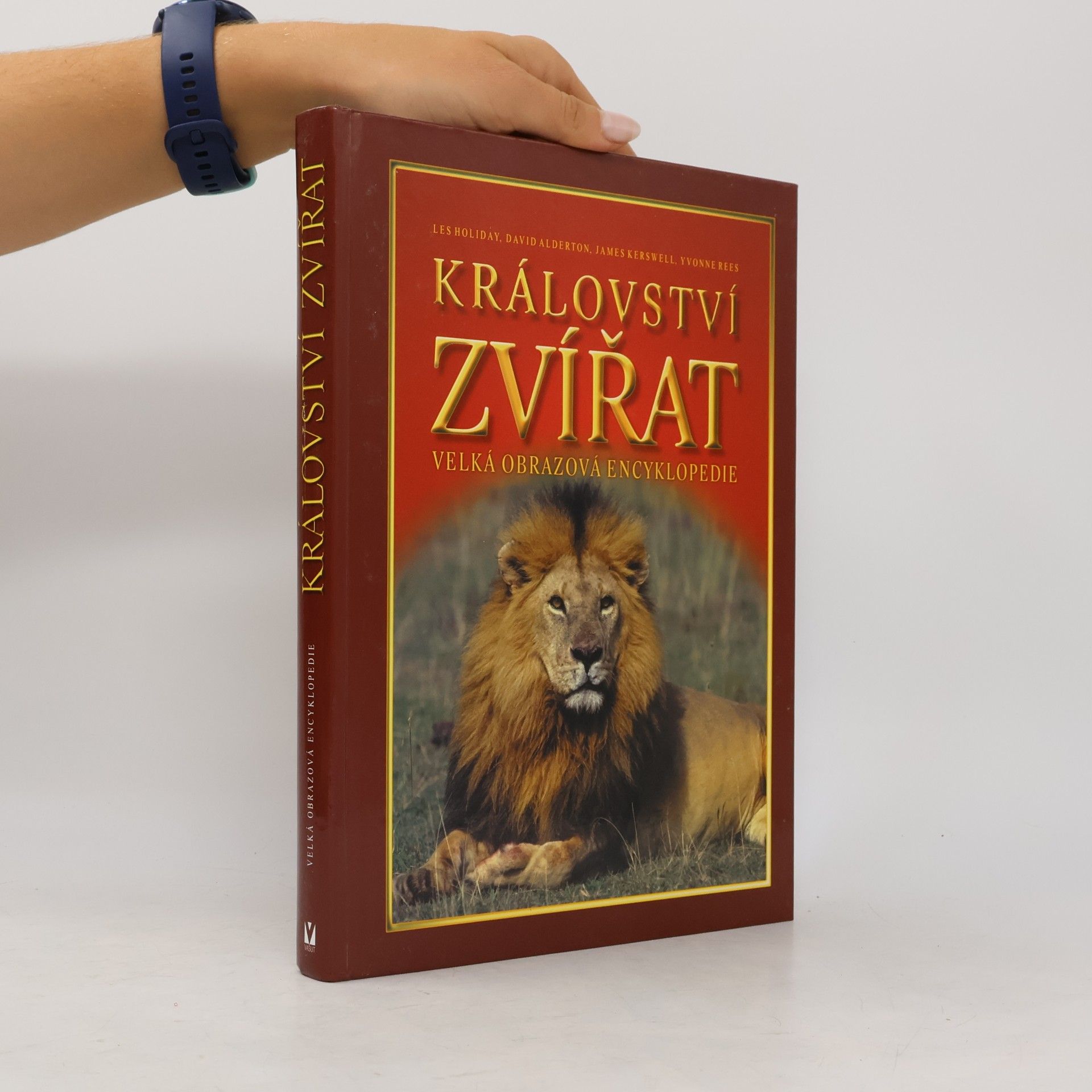 Les Holiday Království zvířat: Velká obrazová encyklopedie