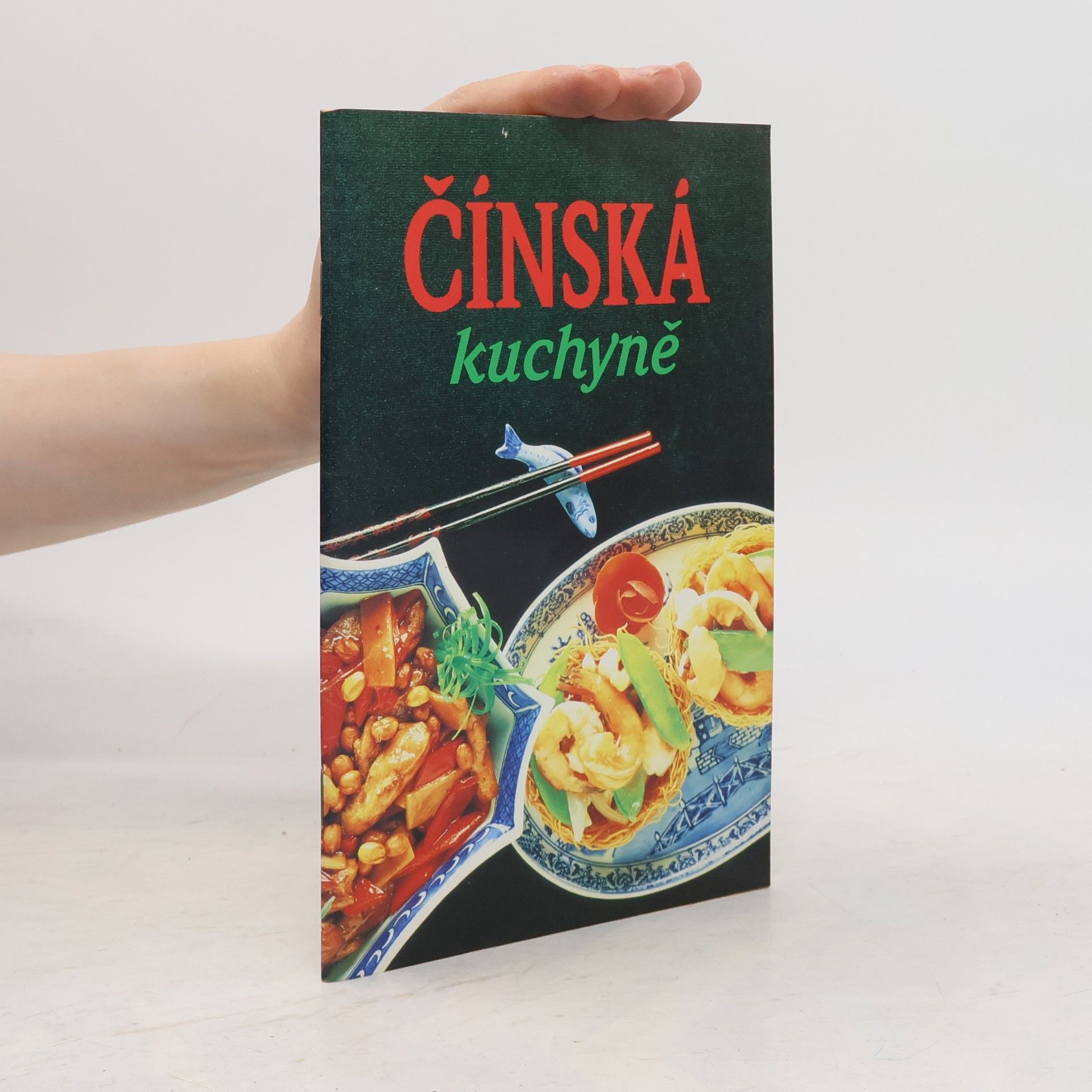 Kolektiv autorů Čínská kuchyně