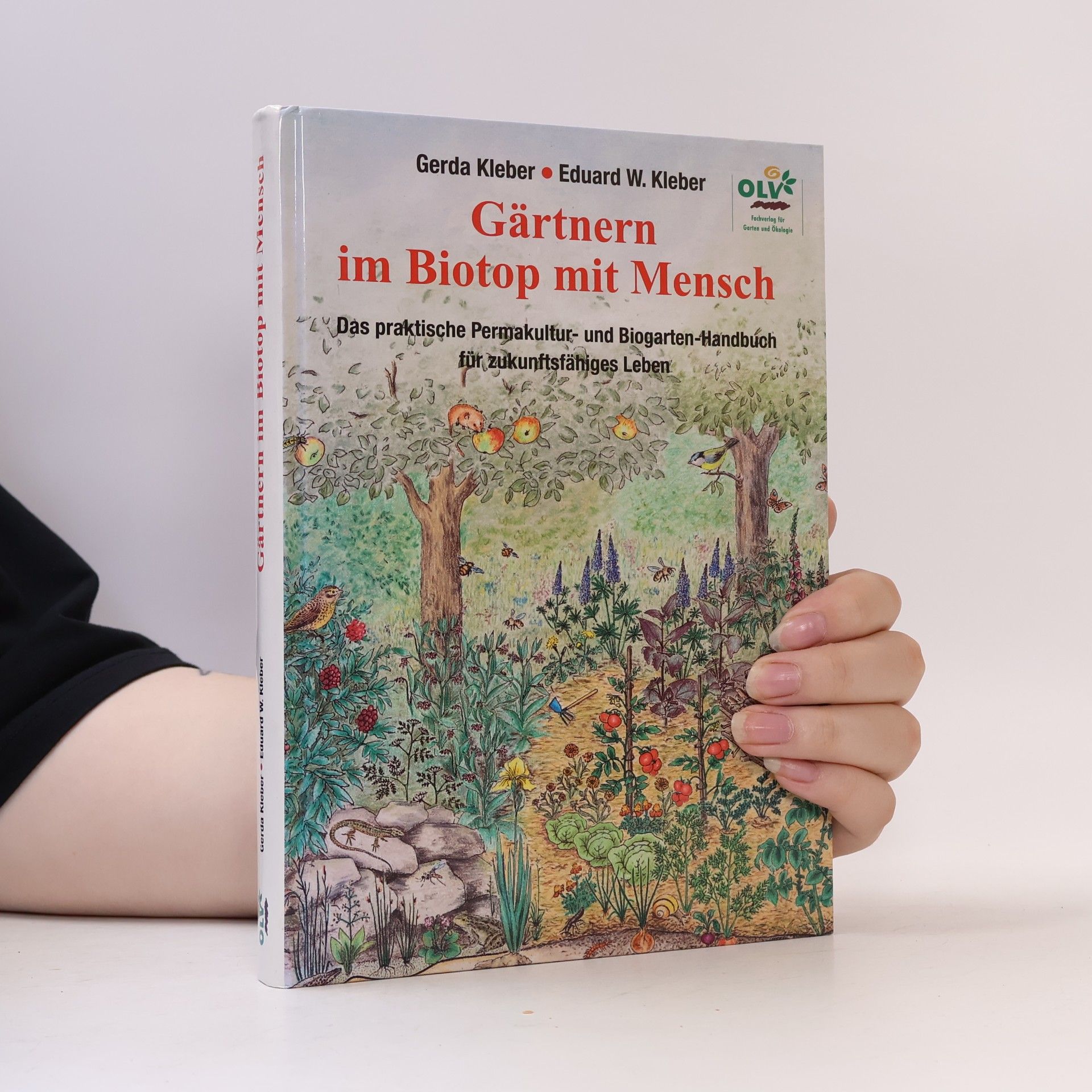 Gerda Kleber Gärtnern im Biotop mit Mensch