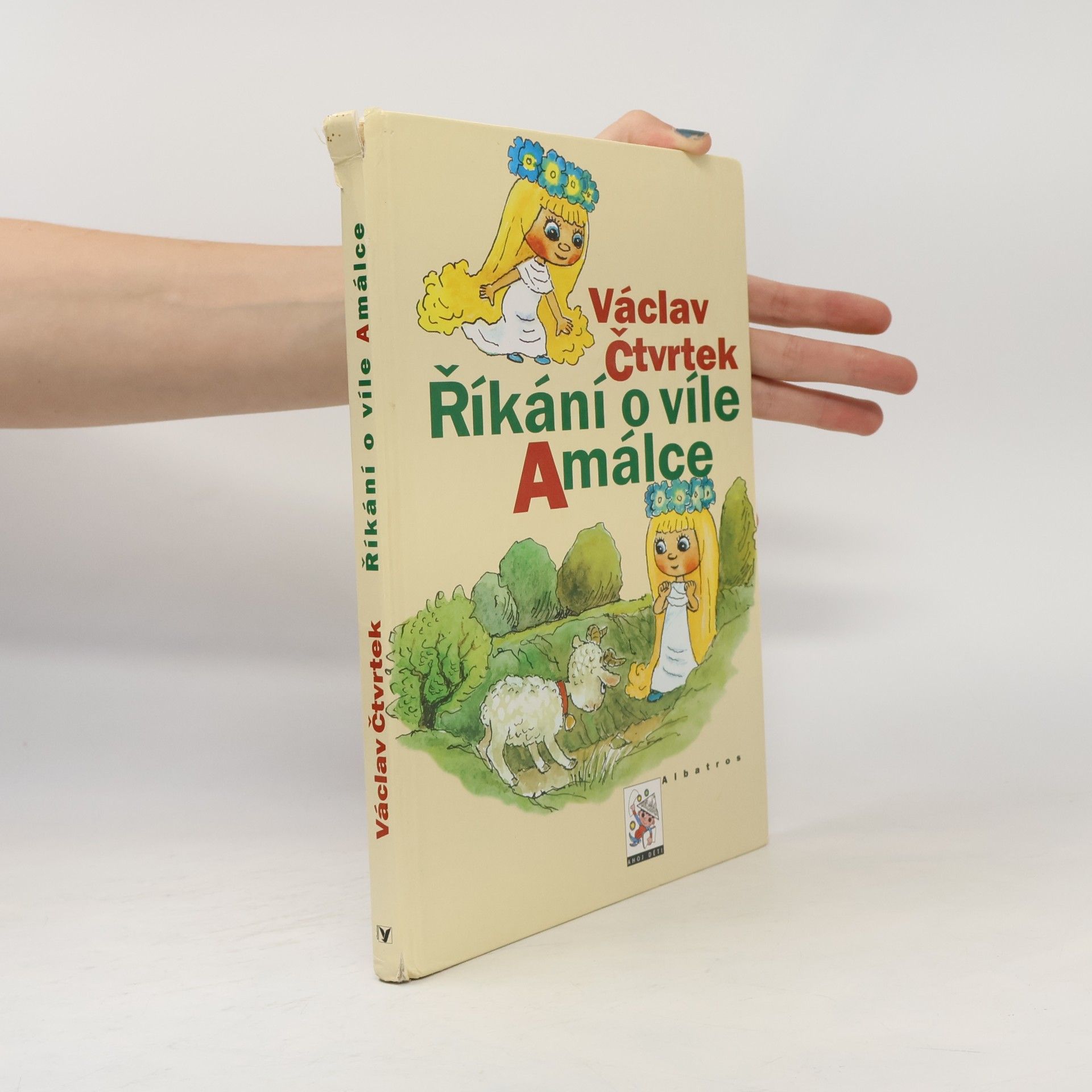 Václav Čtvrtek Říkání o víle Amálce